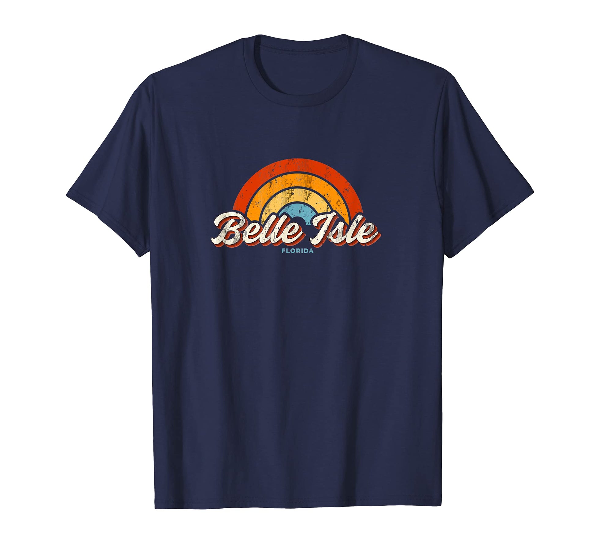 Belle Isle Florida Fl Rainbow 70S T-Shirt - Minimalist Print Unisex - T-Shirt, Sweatshirt, Hoodie