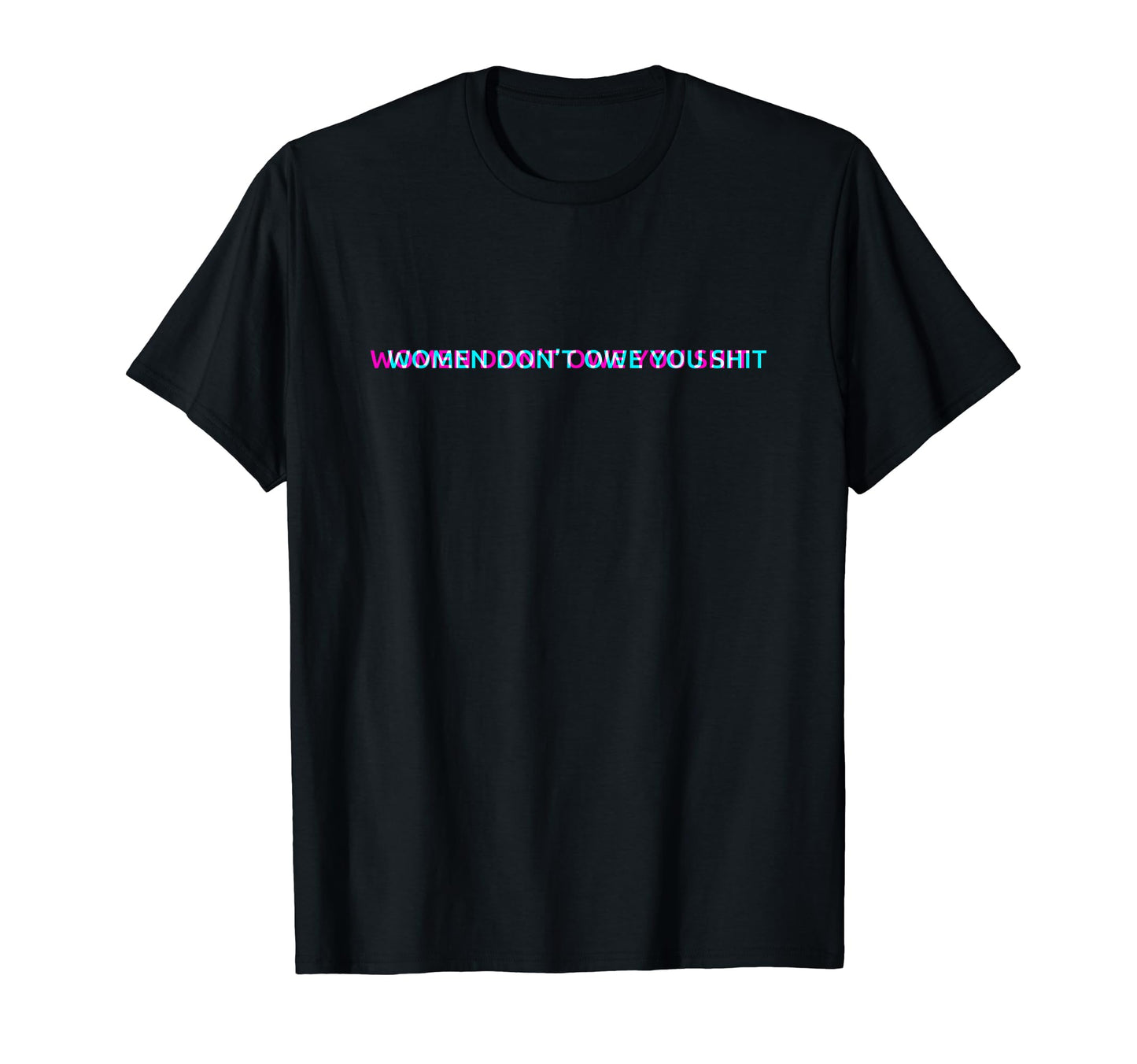 Dont Owe You Edgy Aesthetic 90S T-Shirt - Casual Everyday Wear for Adults - T-Shirt, Sweatshirt, Hoodie