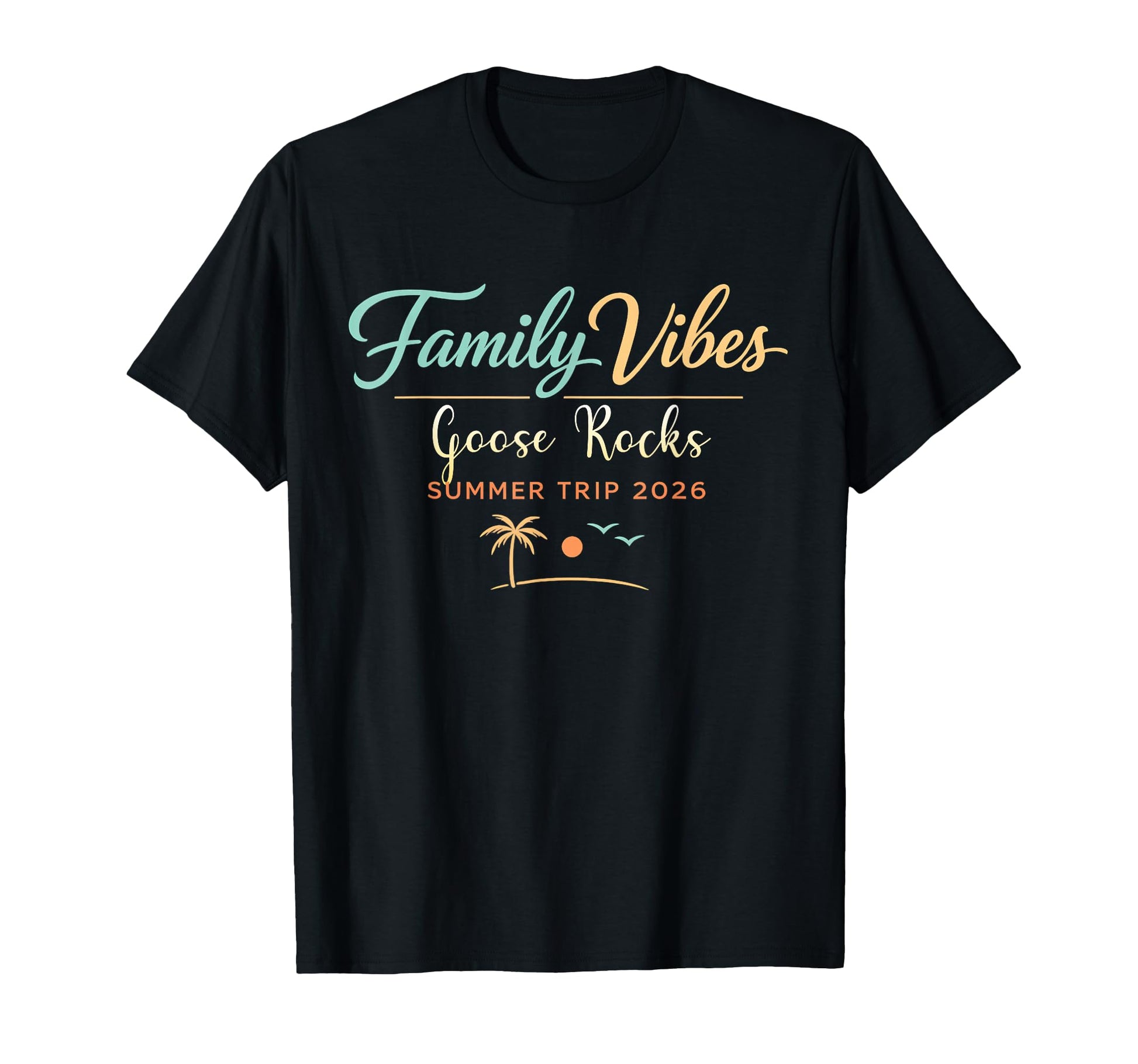 Celebrate Family Vibes Goose Rocks T-Shirt - Novelty Apparel for Adults - T-Shirt, Sweatshirt, Hoodie