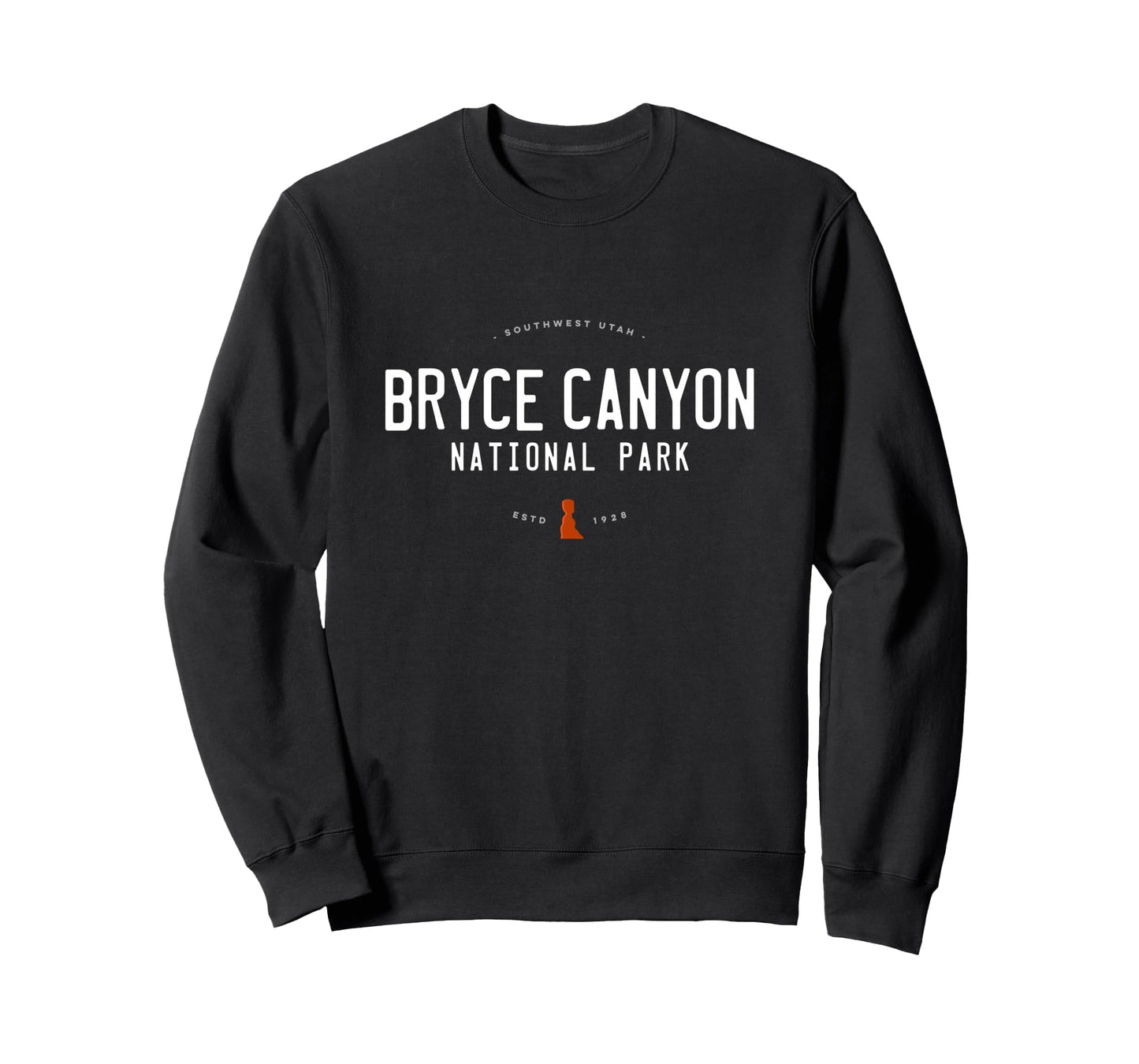 Bryce Canyon National Park Sweatshirt - Casual Everyday Wear Men Women - T-Shirt, Sweatshirt, Hoodie