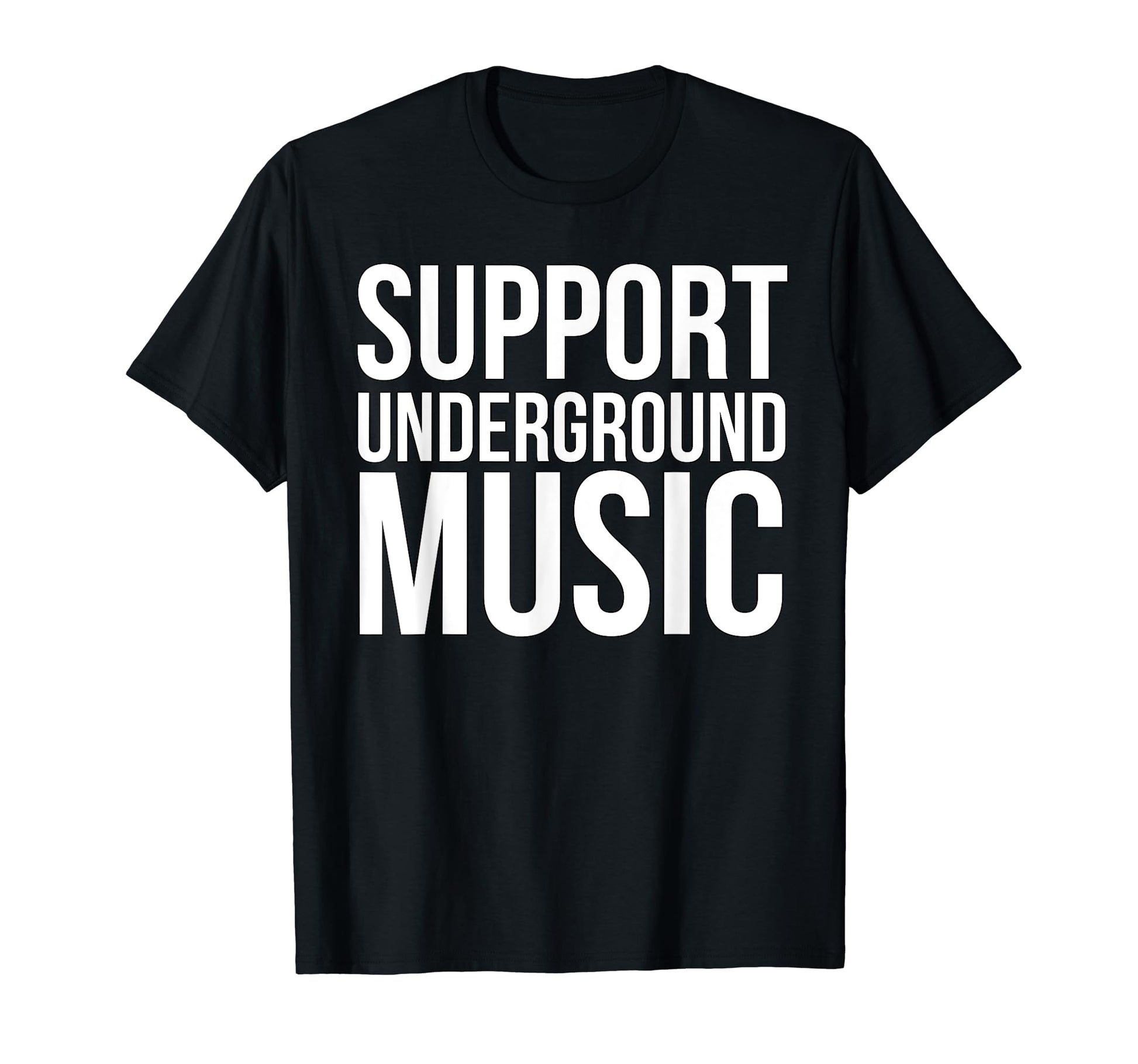 Support Underground Music Company Sweatshirt - Minimalist Print Unisex - T-Shirt, Sweatshirt, Hoodie