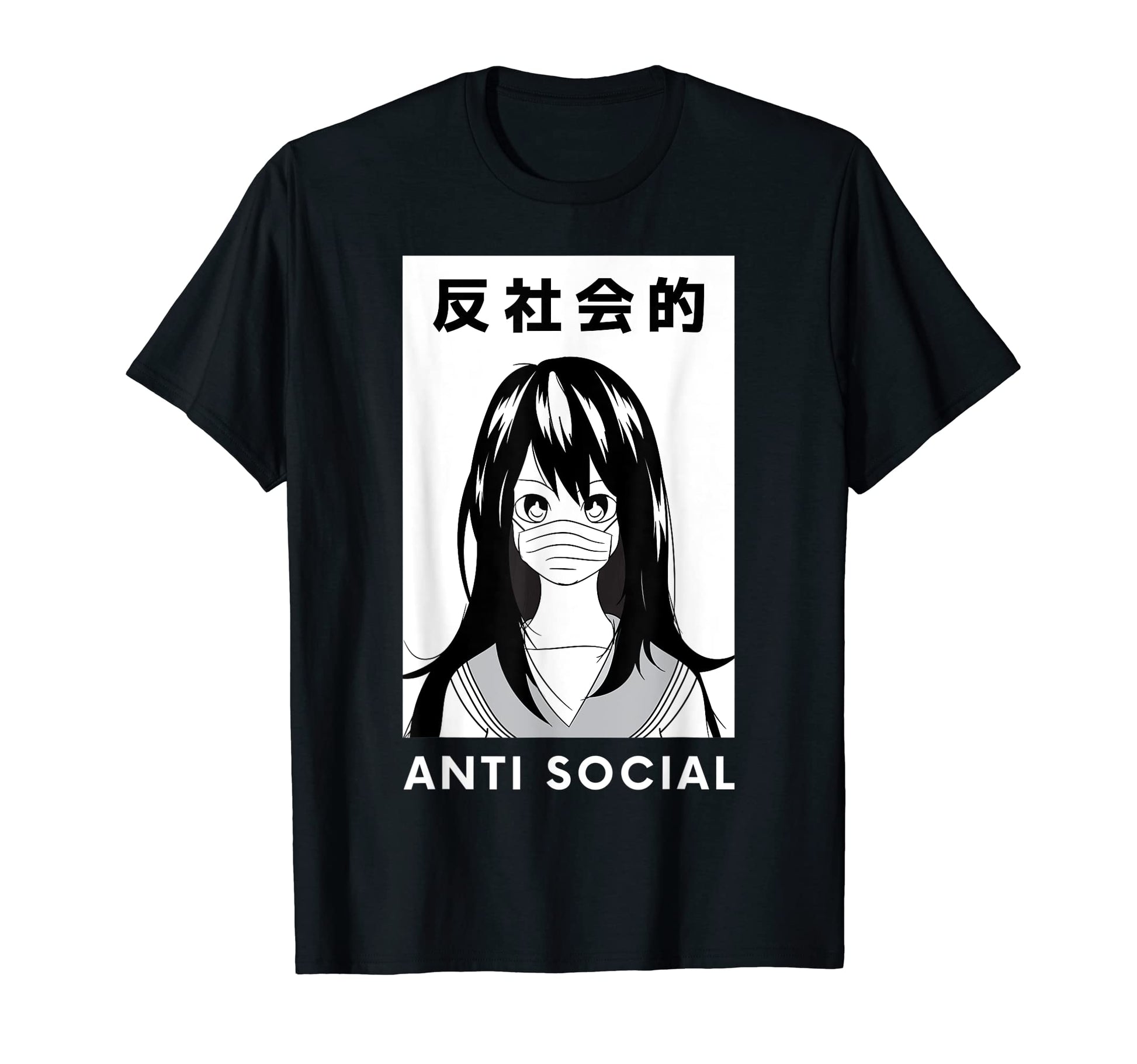 Anti Social Anime Japanese Aesthetic T-Shirt - Fun Novelty Design Unisex - T-Shirt, Sweatshirt, Hoodie