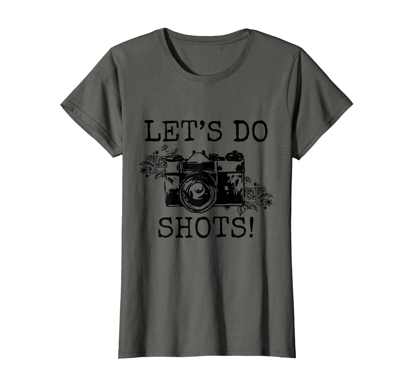 Womens Photographer Lets Do Shots Camera T-Shirt - Minimalist Print Unisex - T-Shirt, Sweatshirt, Hoodie