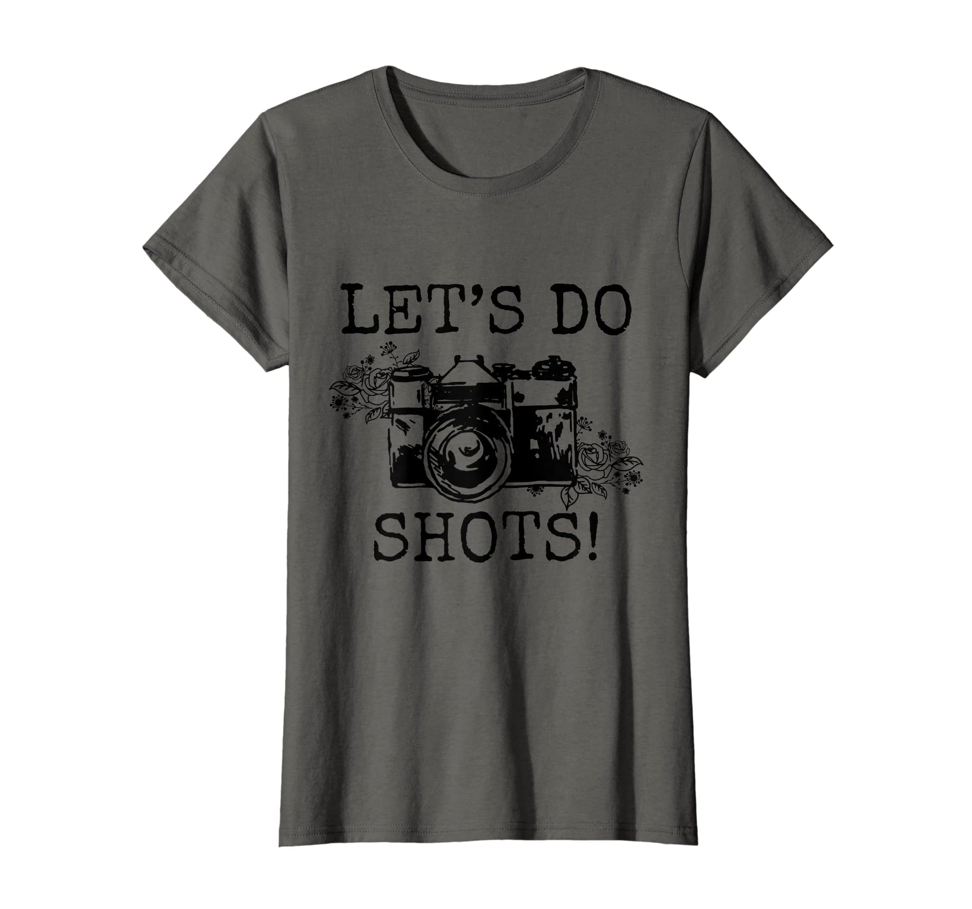 Womens Photographer Lets Do Shots Camera T-Shirt - Minimalist Print Unisex - T-Shirt, Sweatshirt, Hoodie