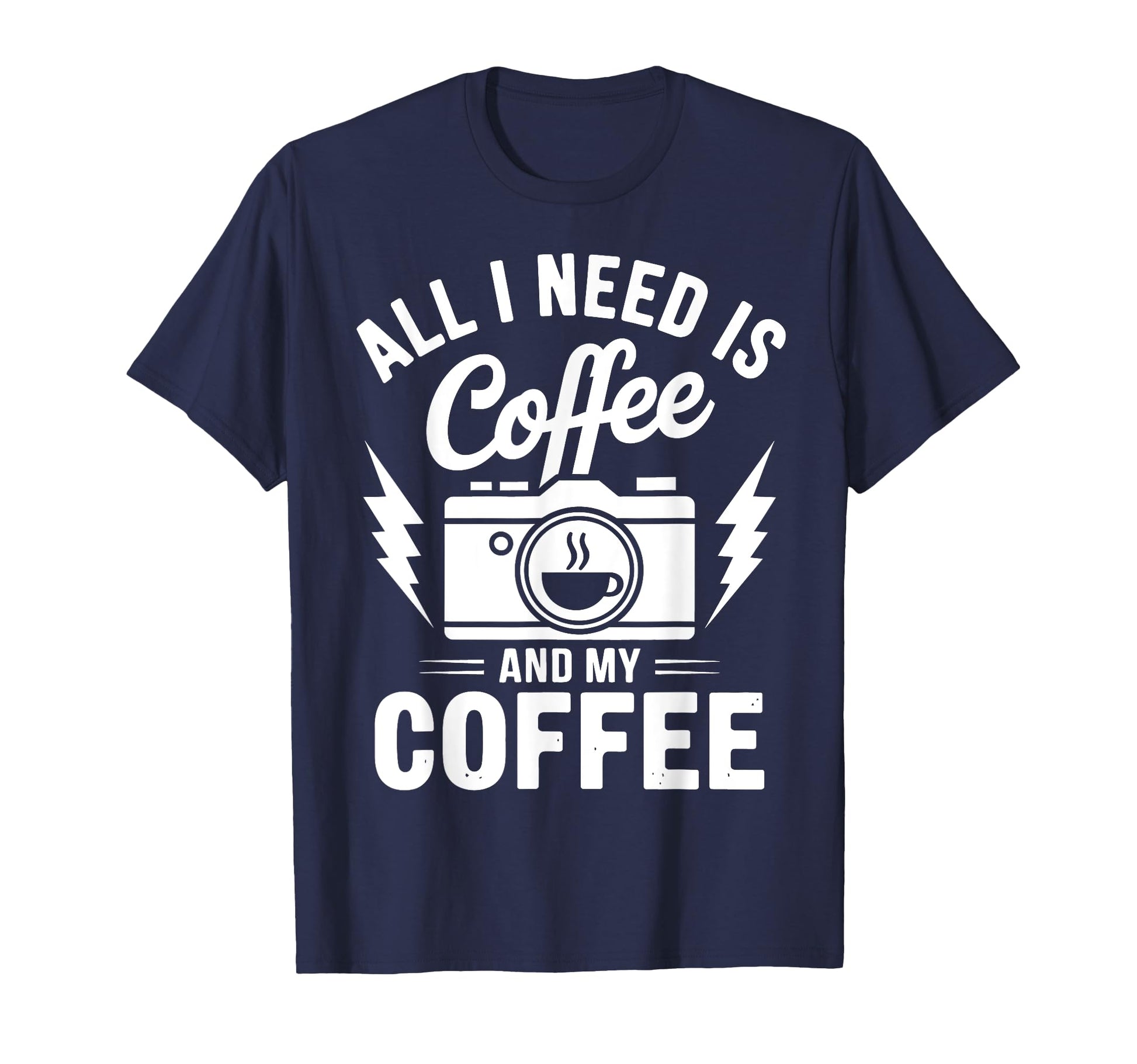Coffee And Camera Photography Camera T-Shirt - Aesthetic Graphic Unisex - T-Shirt, Sweatshirt, Hoodie