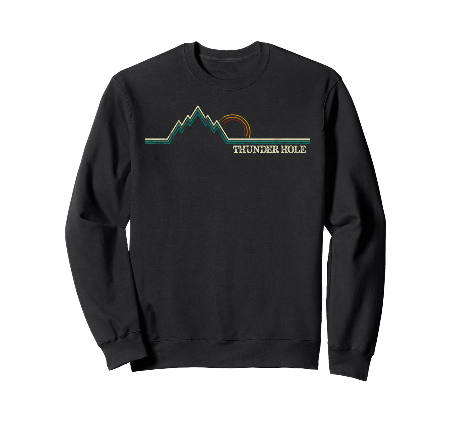 Thunder Hole Acadia National Sweatshirt - Fun Novelty Design Men Women - T-Shirt, Sweatshirt, Hoodie