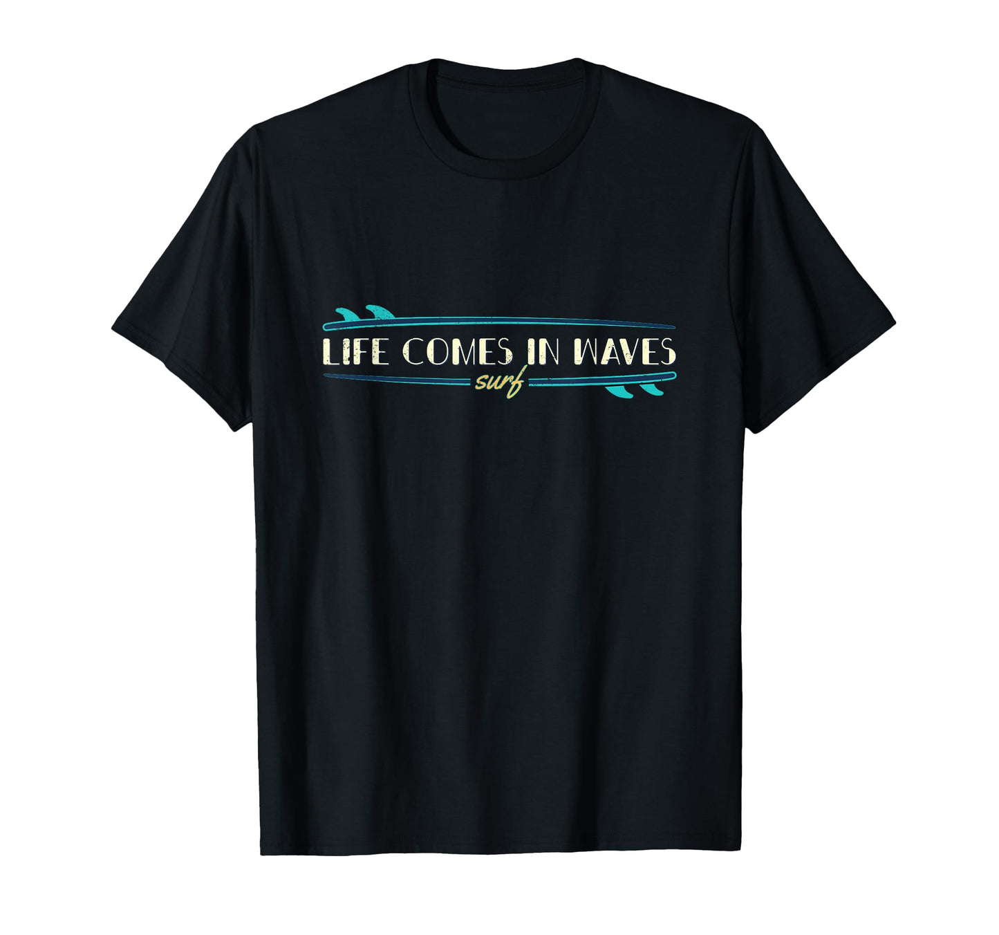 Life Comes Waves Surf T-Shirt - Minimalist Print Unisex - T-Shirt, Sweatshirt, Hoodie