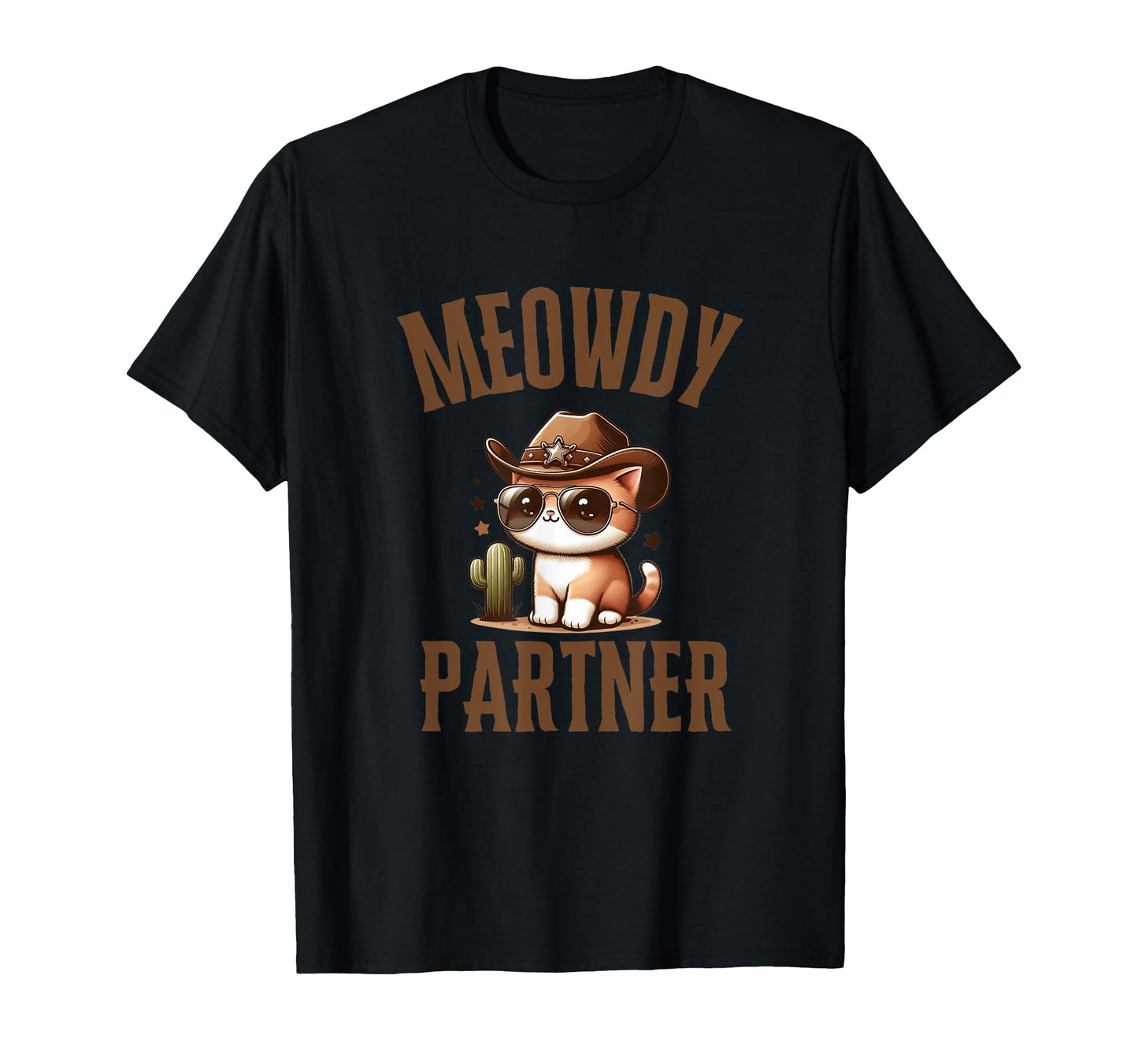 Meowdy Partner Cowboy Cat Western T-Shirt - Unique Graphic for Adults - T-Shirt, Sweatshirt, Hoodie
