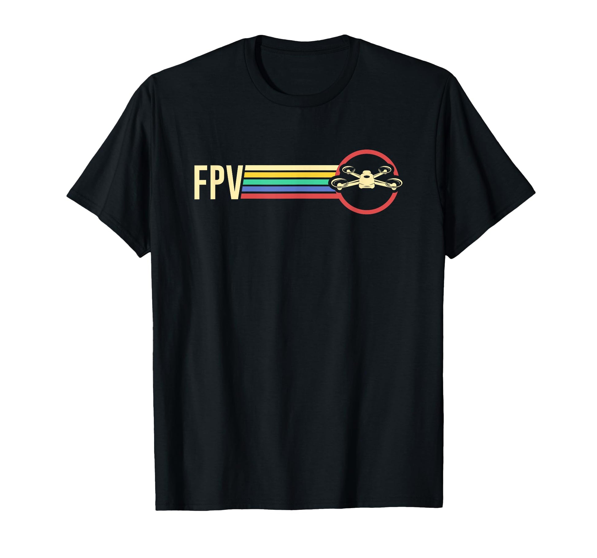 Fpv Drone Pilot Quadcopter Multicopter T-Shirt - Unique Graphic Unisex - T-Shirt, Sweatshirt, Hoodie