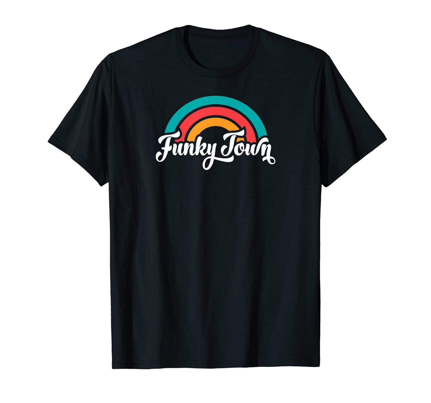 Funky Town Fort Worth Tx Script T-Shirt - Fun Novelty Design for Adults - T-Shirt, Sweatshirt, Hoodie