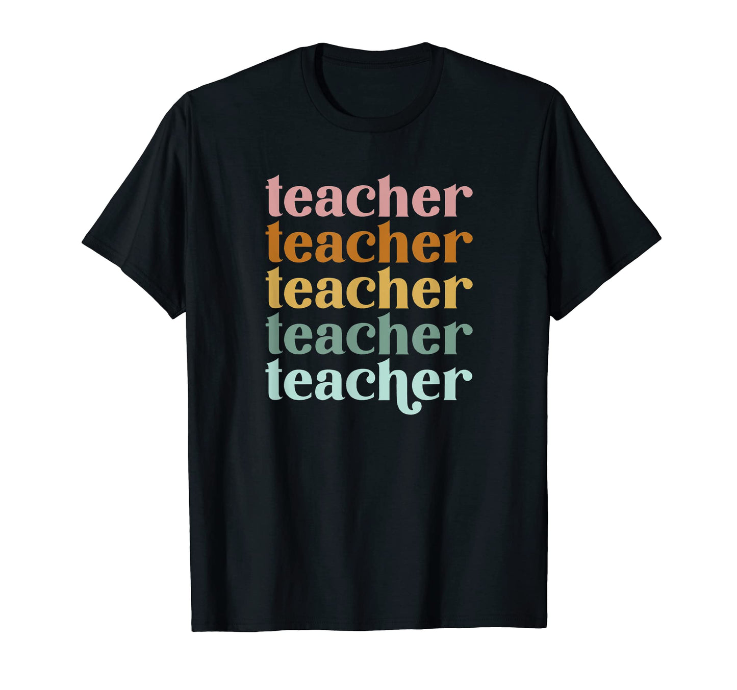 Teacher Rainbow Repeat T-Shirt - Casual Everyday Wear for Adults - T-Shirt, Sweatshirt, Hoodie