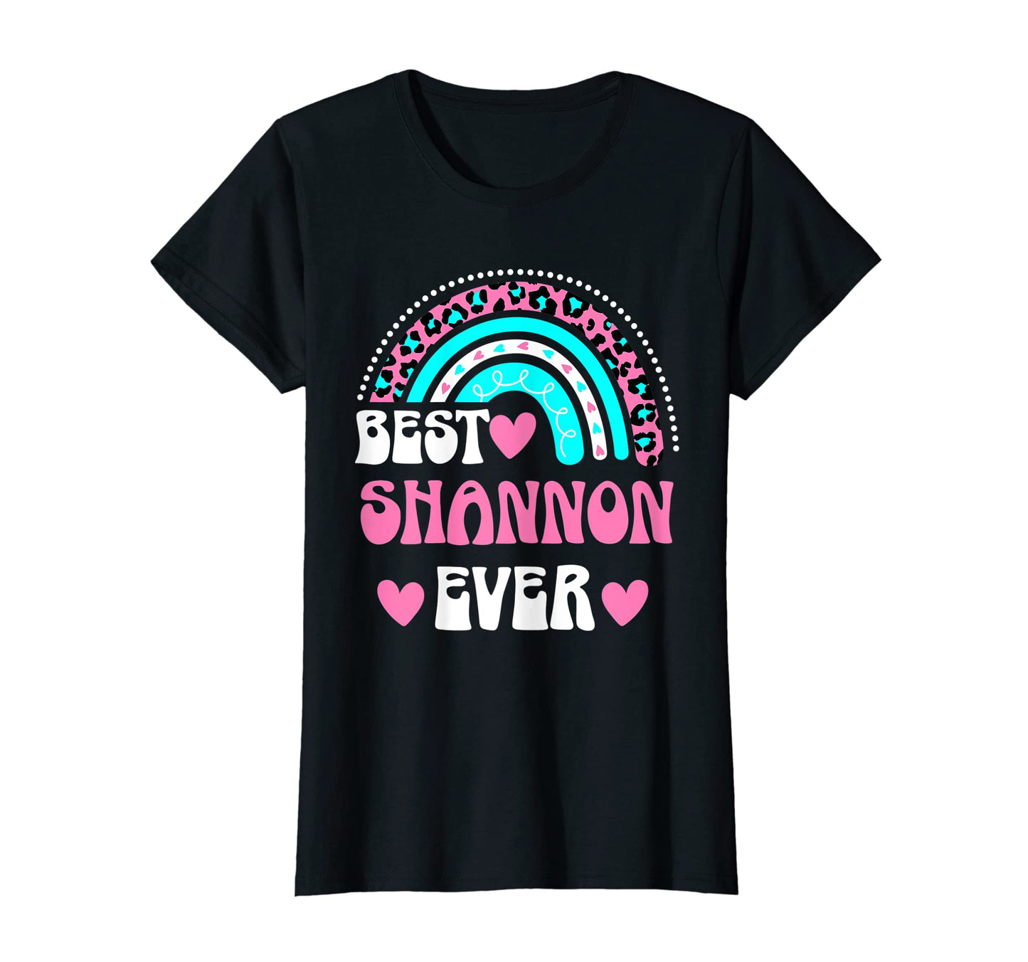 Best Shannon Ever Personal Name Leopard T-Shirt - Aesthetic Graphic Unisex - T-Shirt, Sweatshirt, Hoodie