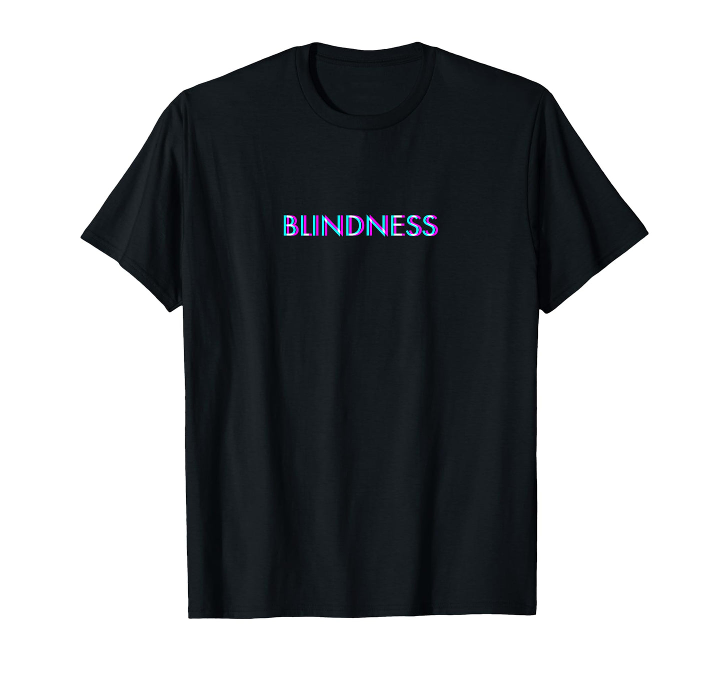 Blindness Anaglyph Glitch Art T-Shirt - Casual Everyday Wear for Adults - T-Shirt, Sweatshirt, Hoodie