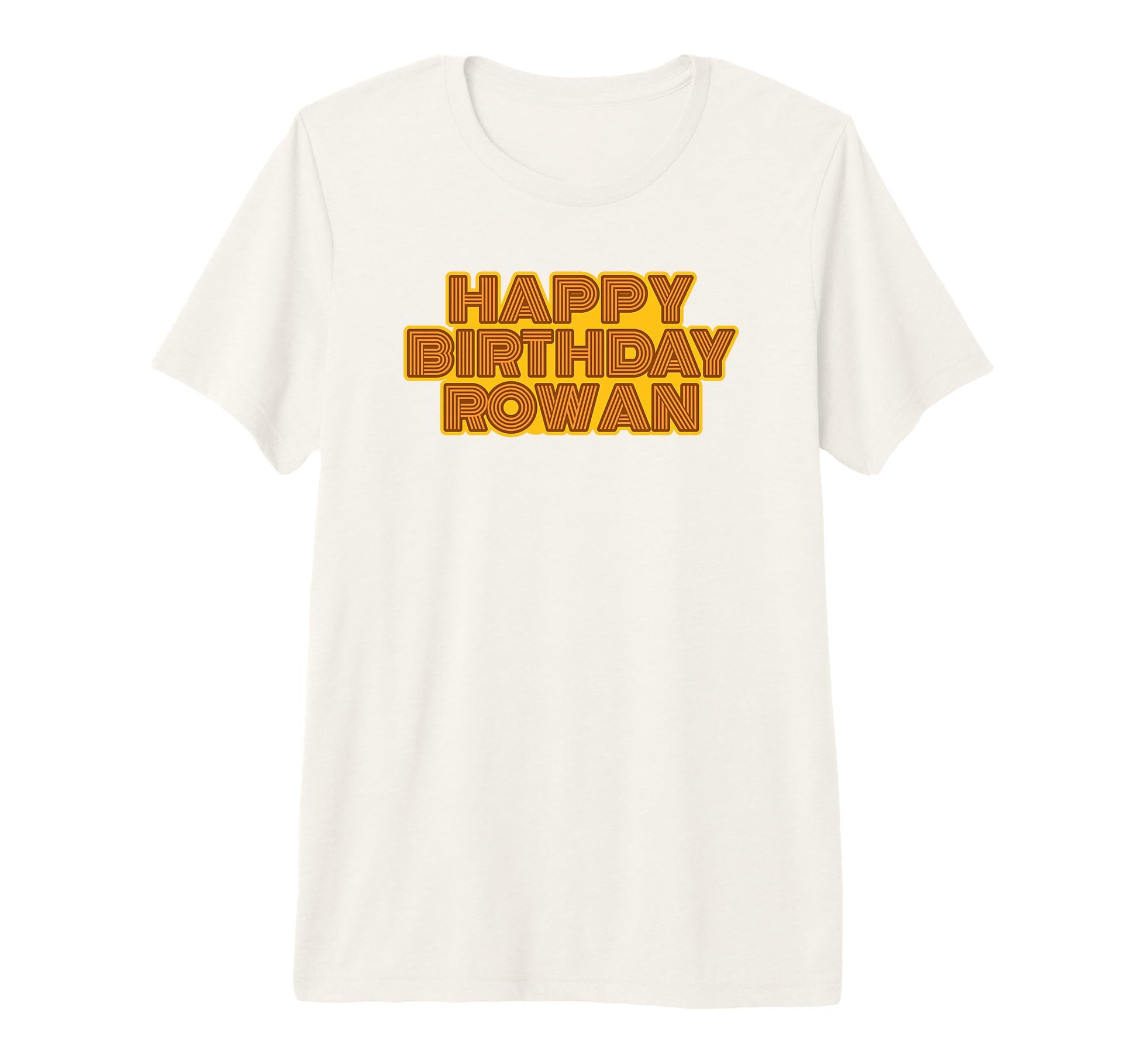 Happy Birthday Rowan Personalized Name T-Shirt - Minimalist Print Unisex - T-Shirt, Sweatshirt, Hoodie