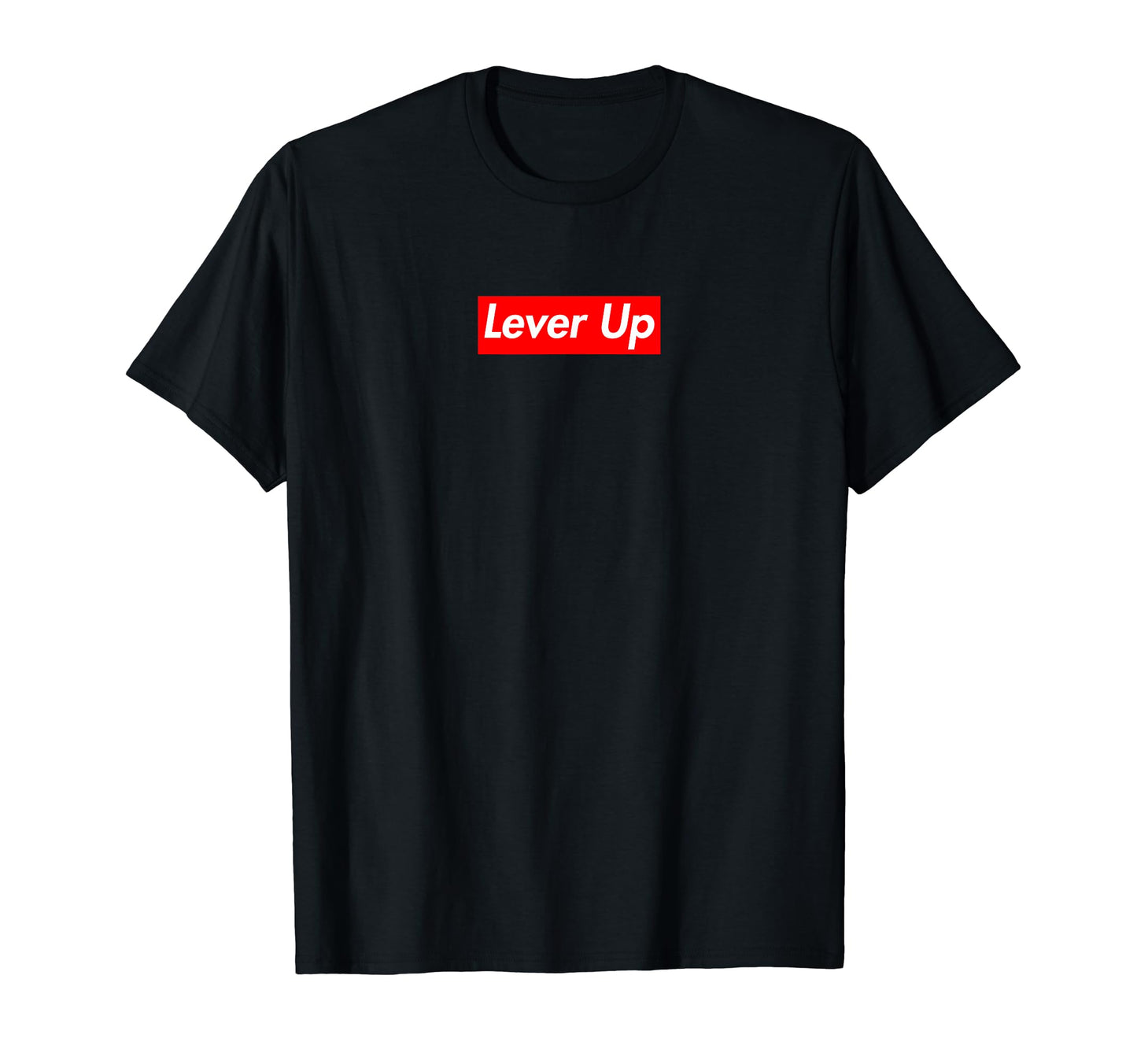 Lever Up Box Logo T-Shirt - Casual Everyday Wear Men Women - T-Shirt, Sweatshirt, Hoodie