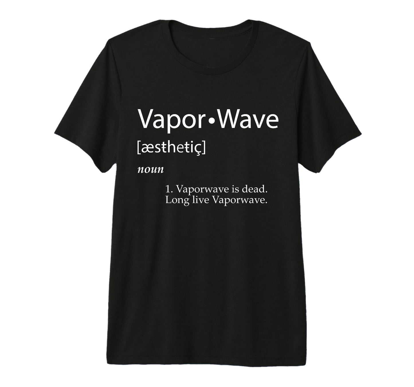 Vaporwave Definition Aesthetic Music Meme T-Shirt - Graphic Print Unisex - T-Shirt, Sweatshirt, Hoodie