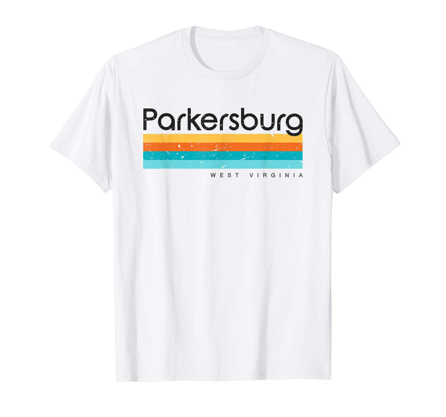 Parkersburg Wv West Virginia Usa T-Shirt - Aesthetic Graphic Unisex - T-Shirt, Sweatshirt, Hoodie