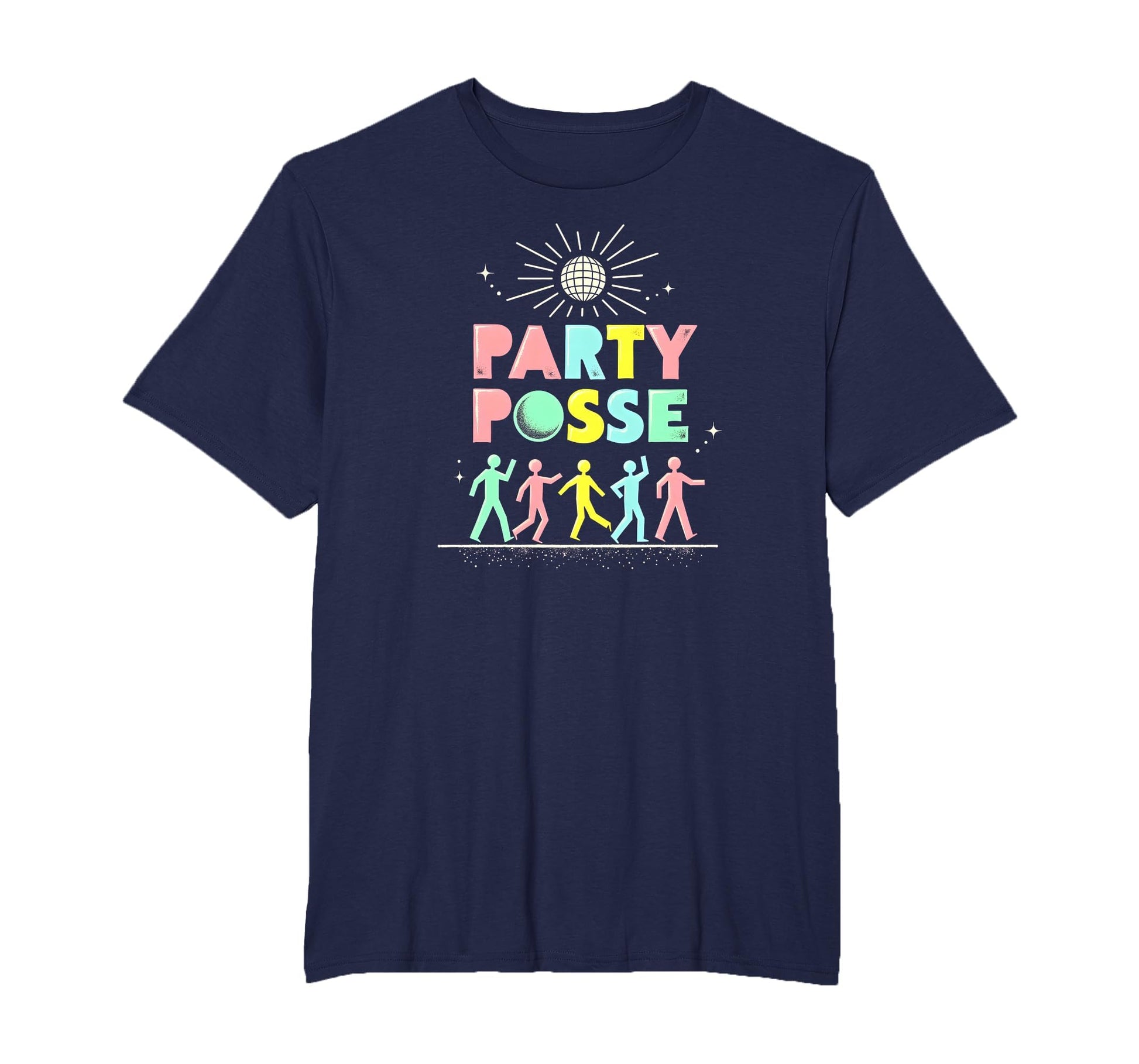 Party Posse Disco Fever Squad Night T-Shirt - Custom Art Print Men Women - T-Shirt, Sweatshirt, Hoodie