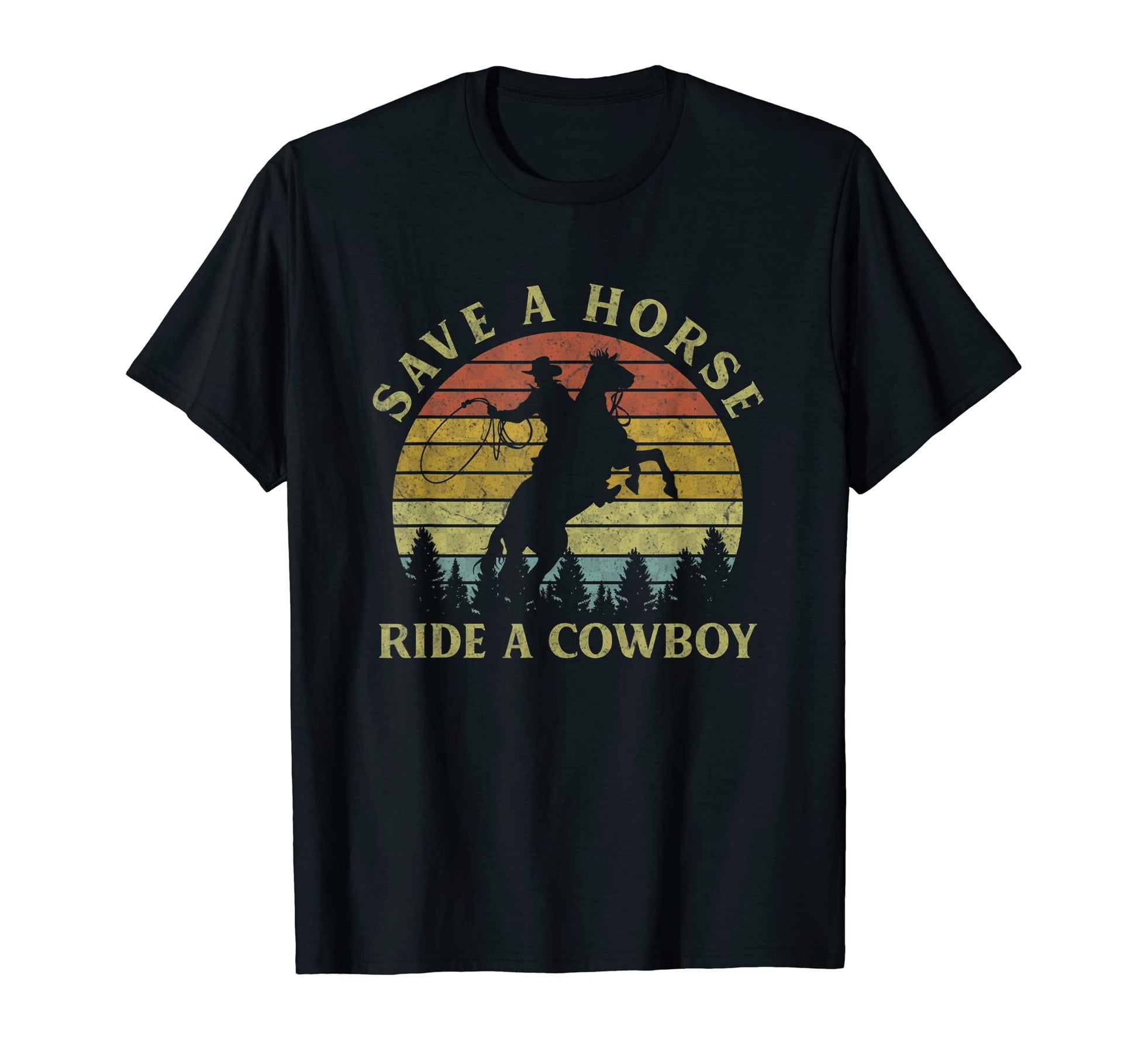Save Horse Ride Cowboy Cowboy Riding Horse T-Shirt - Unique Graphic Unisex - T-Shirt, Sweatshirt, Hoodie