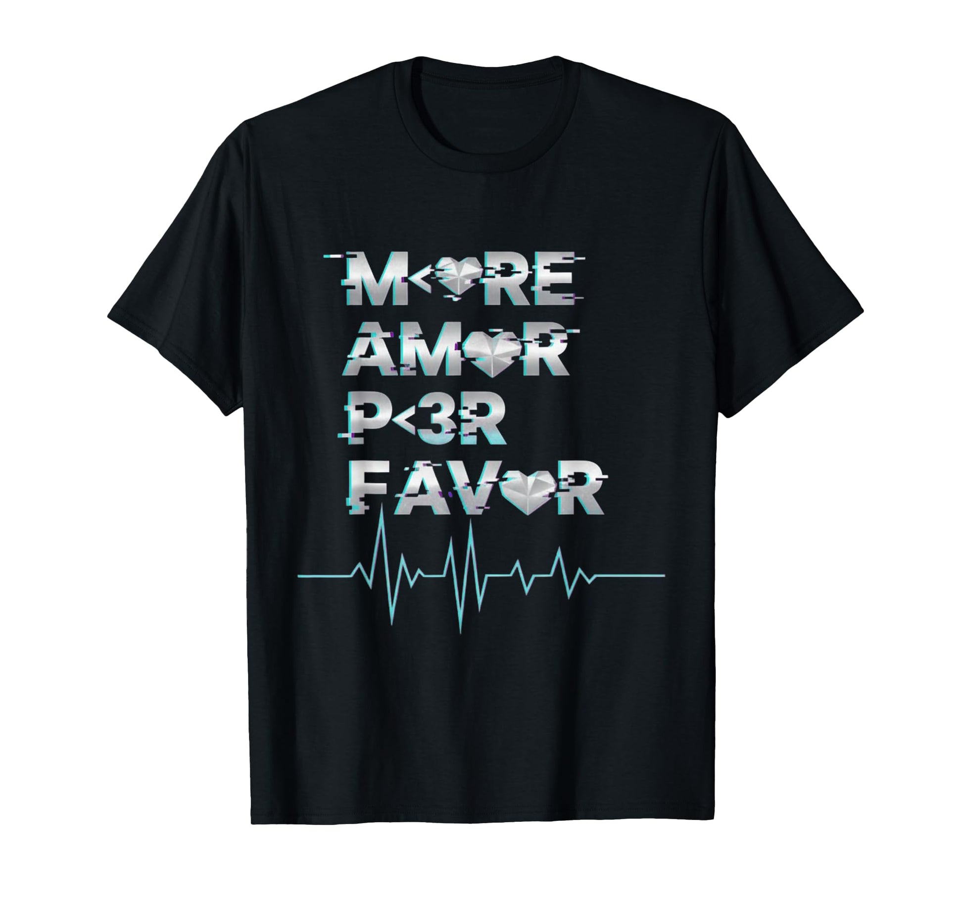 More Amor Por Favor Gaming Aesthetic T-Shirt - Fun Novelty Design Unisex - T-Shirt, Sweatshirt, Hoodie