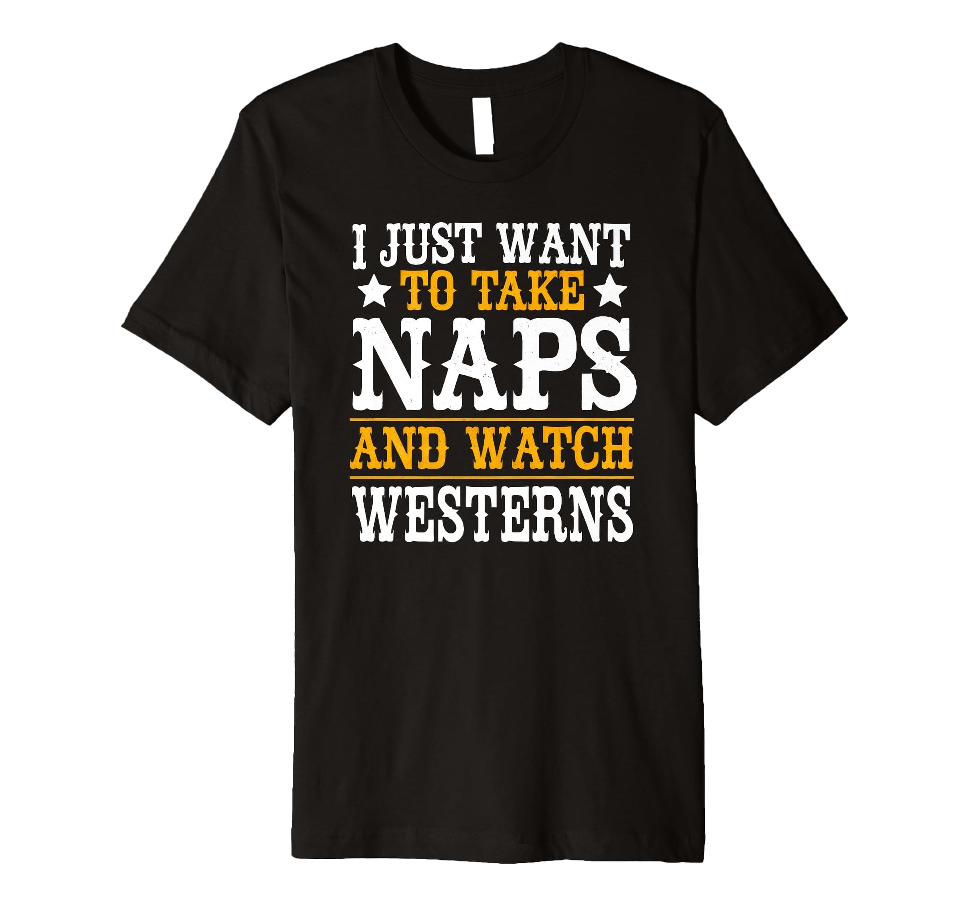 I Just Want To Take Naps And Watch T-Shirt - Minimalist Print Unisex - T-Shirt, Sweatshirt, Hoodie