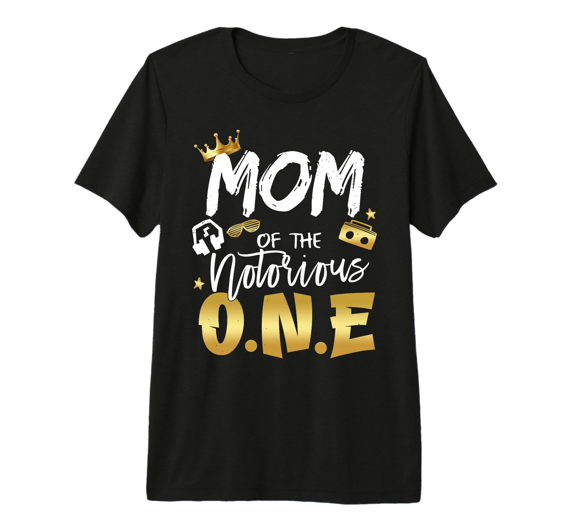 Mom Notorious One Old School 1St Hip Hop T-Shirt - Streetwear Style Unisex - T-Shirt, Sweatshirt, Hoodie