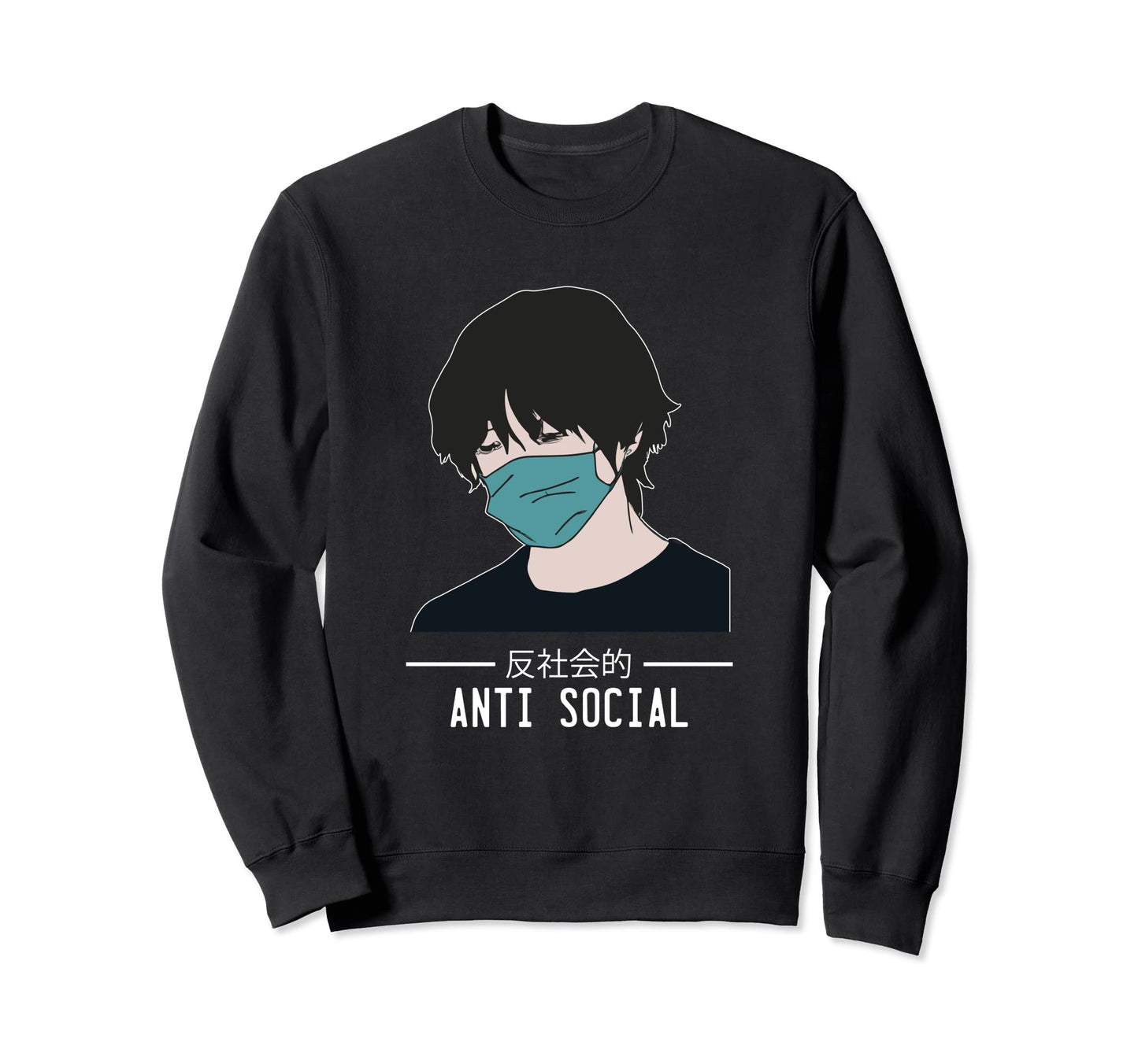 Anti Social Japanese Text Sweatshirt - Casual Everyday Wear for Adults - T-Shirt, Sweatshirt, Hoodie