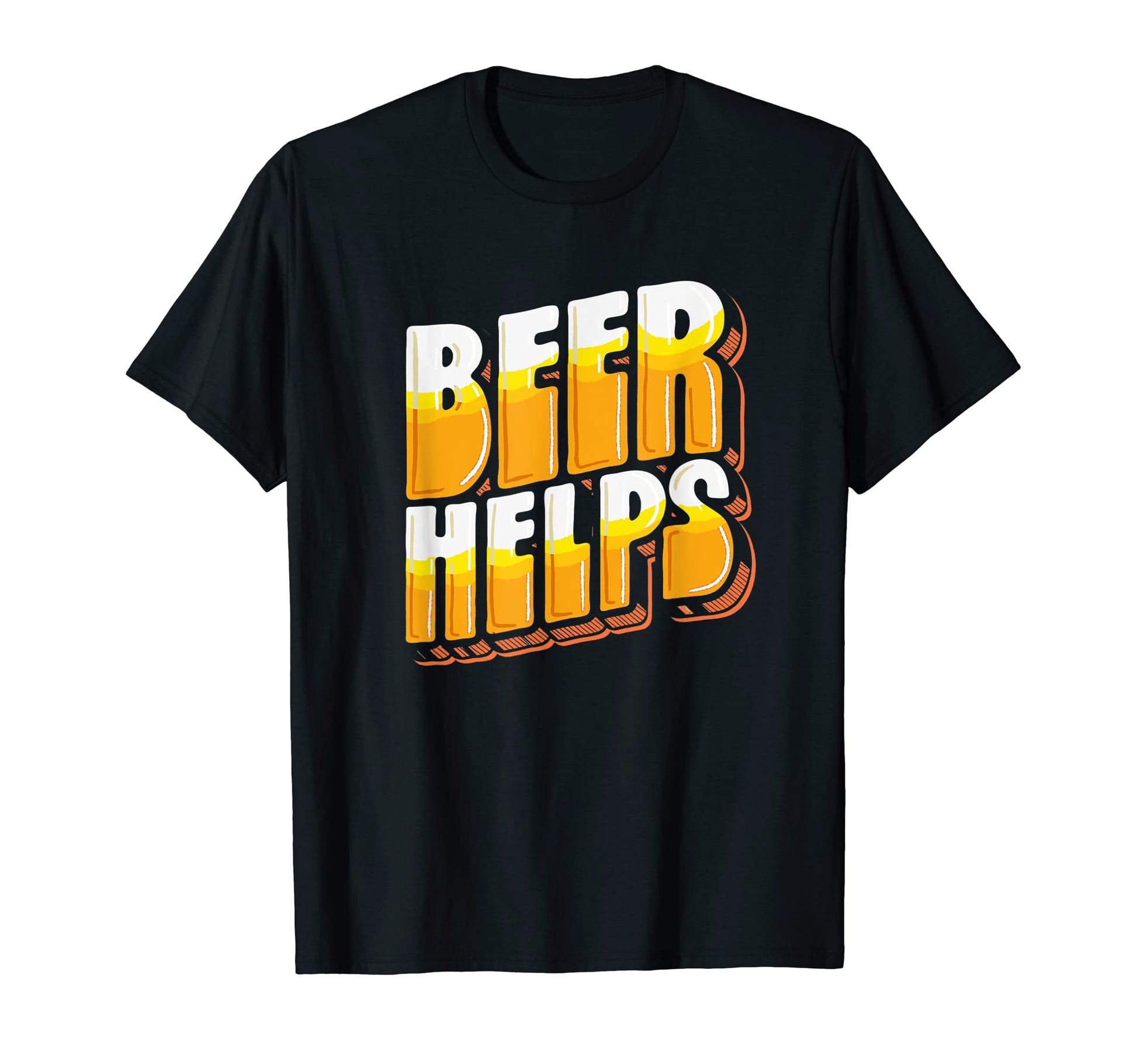 Beer Helps Funny Minimalist Typography T-Shirt - Unique Graphic Unisex - T-Shirt, Sweatshirt, Hoodie