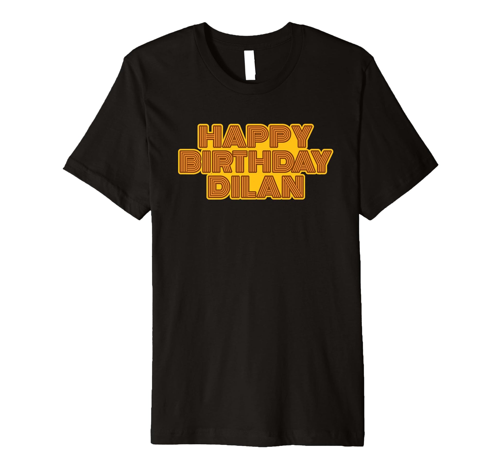 Happy Birthday Dilan Personalized Name T-Shirt - Unique Graphic for Adults - T-Shirt, Sweatshirt, Hoodie