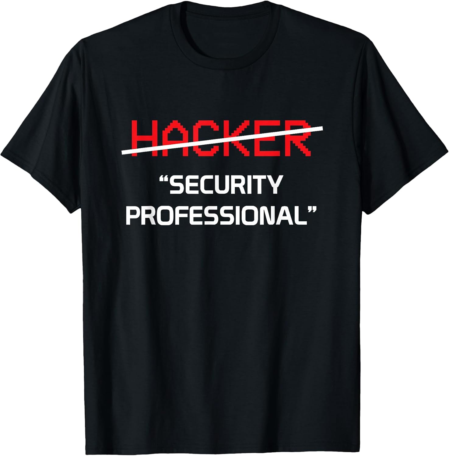 Hacker Security Professional - Adult & Kids T-Shirts, Sweatshirts & Hoodies apparel design preview 1