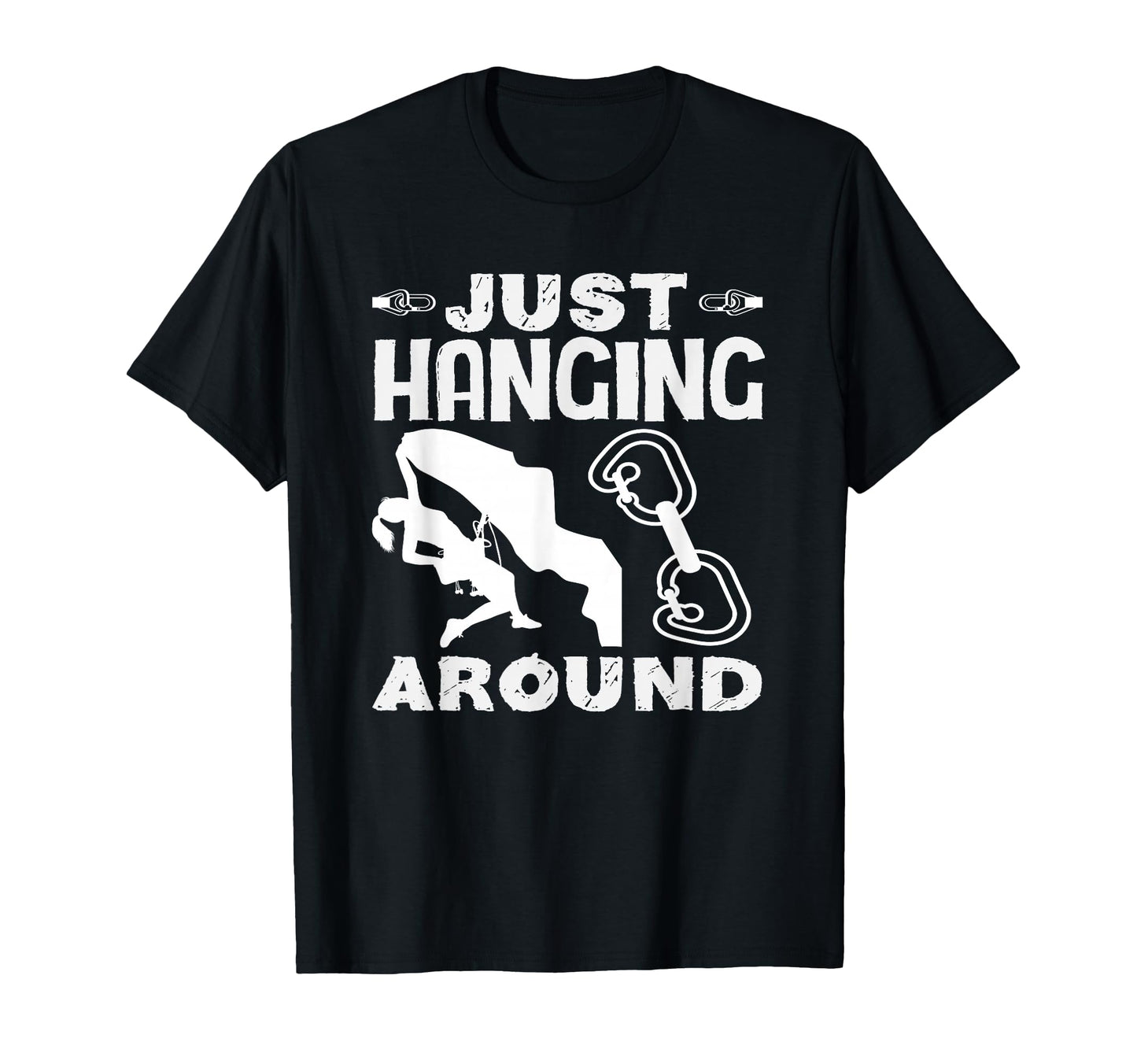 Just Hanging Around Funny Rock T-Shirt - Aesthetic Graphic Men Women - T-Shirt, Sweatshirt, Hoodie