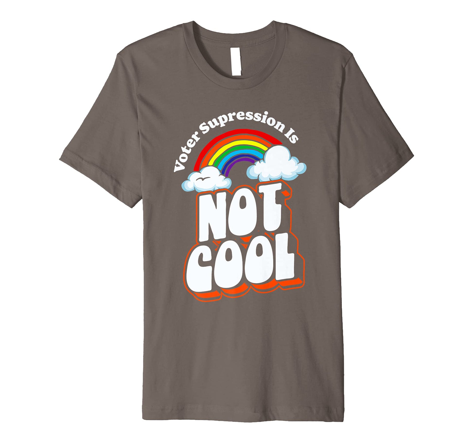 Voter Suppression Is Not Rainbow 80S T-Shirt - Unique Graphic for Adults - T-Shirt, Sweatshirt, Hoodie