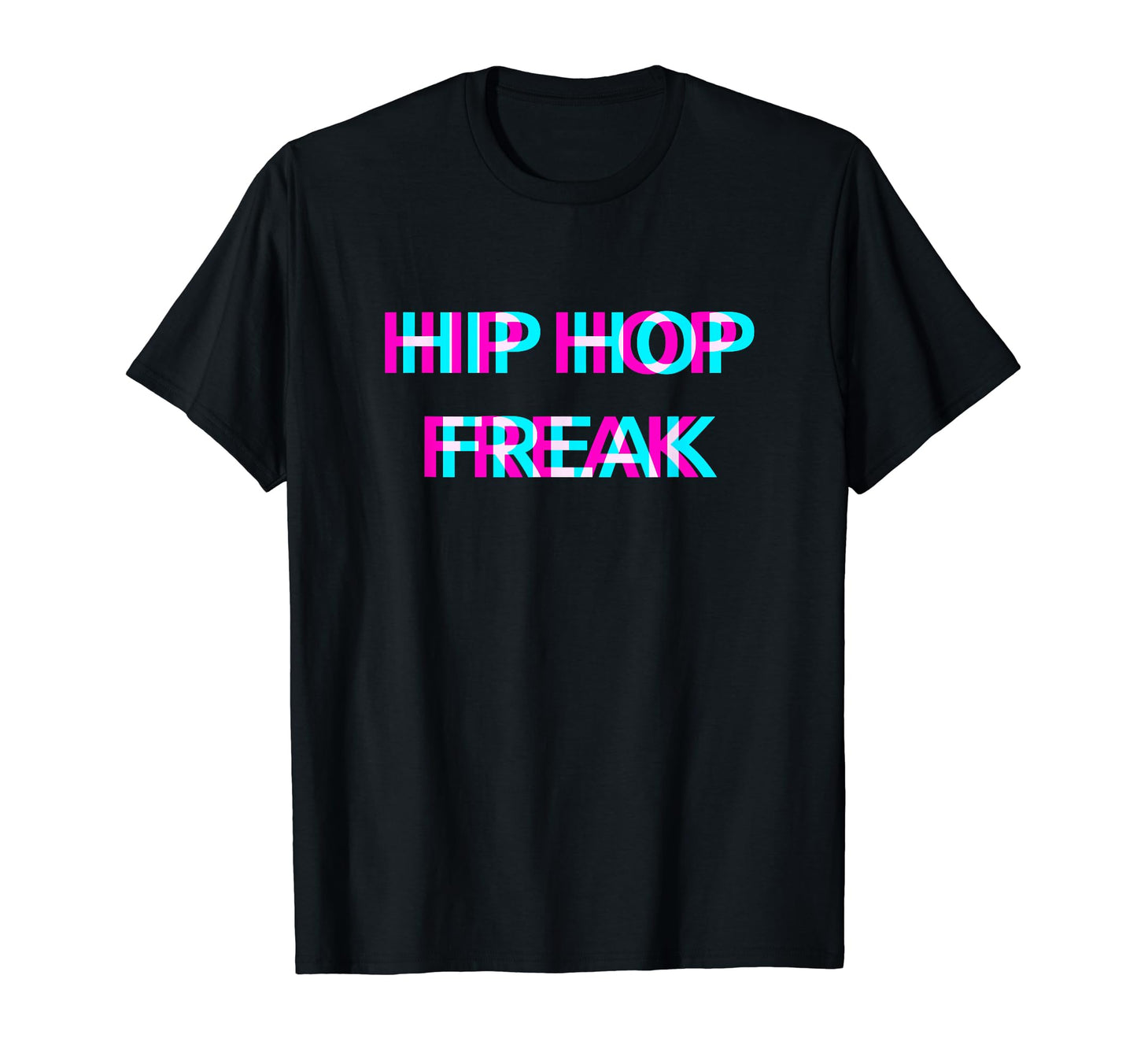 Hip Hop Freak Old School Rap T-Shirt - Streetwear Style for Adults - T-Shirt, Sweatshirt, Hoodie