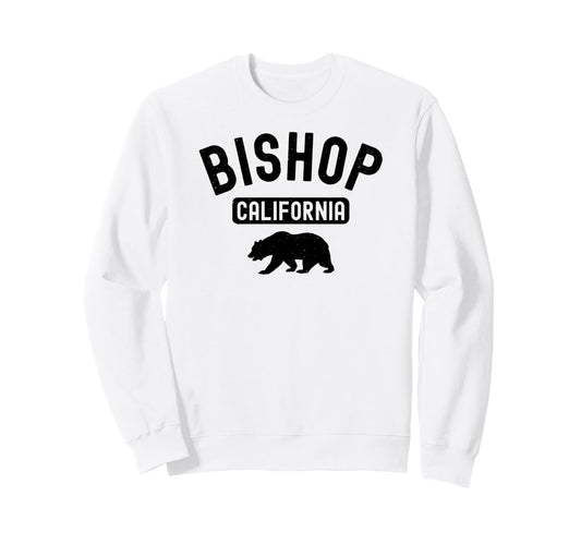 Bishop California National Park Sweatshirt - Novelty Apparel for Adults - T-Shirt, Sweatshirt, Hoodie