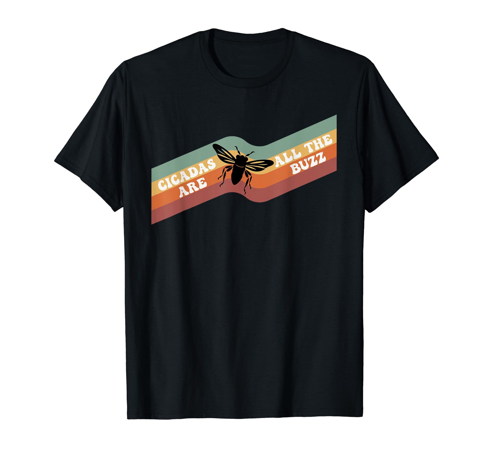Cicadas Are All Buzz Hippy Boho T-Shirt - Graphic Print Unisex - T-Shirt, Sweatshirt, Hoodie