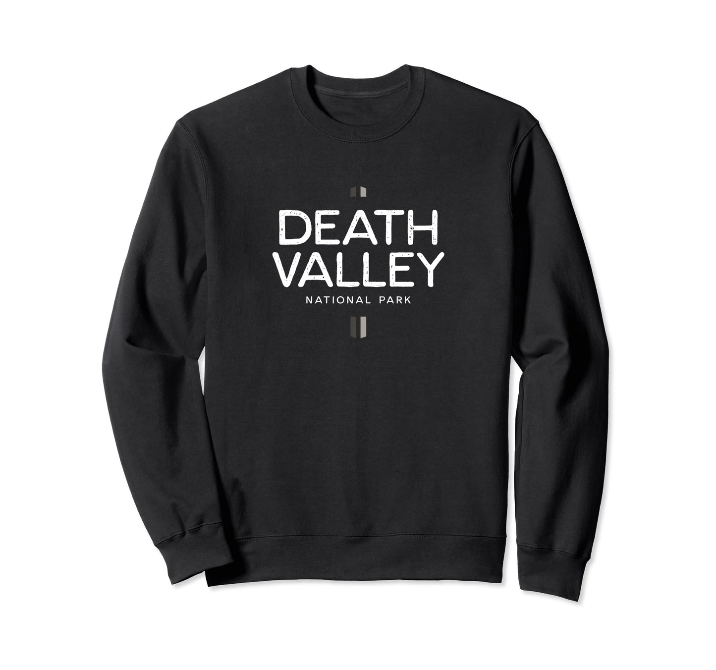 Death Valley National Park California Sweatshirt - Unique Graphic Men Women - T-Shirt, Sweatshirt, Hoodie