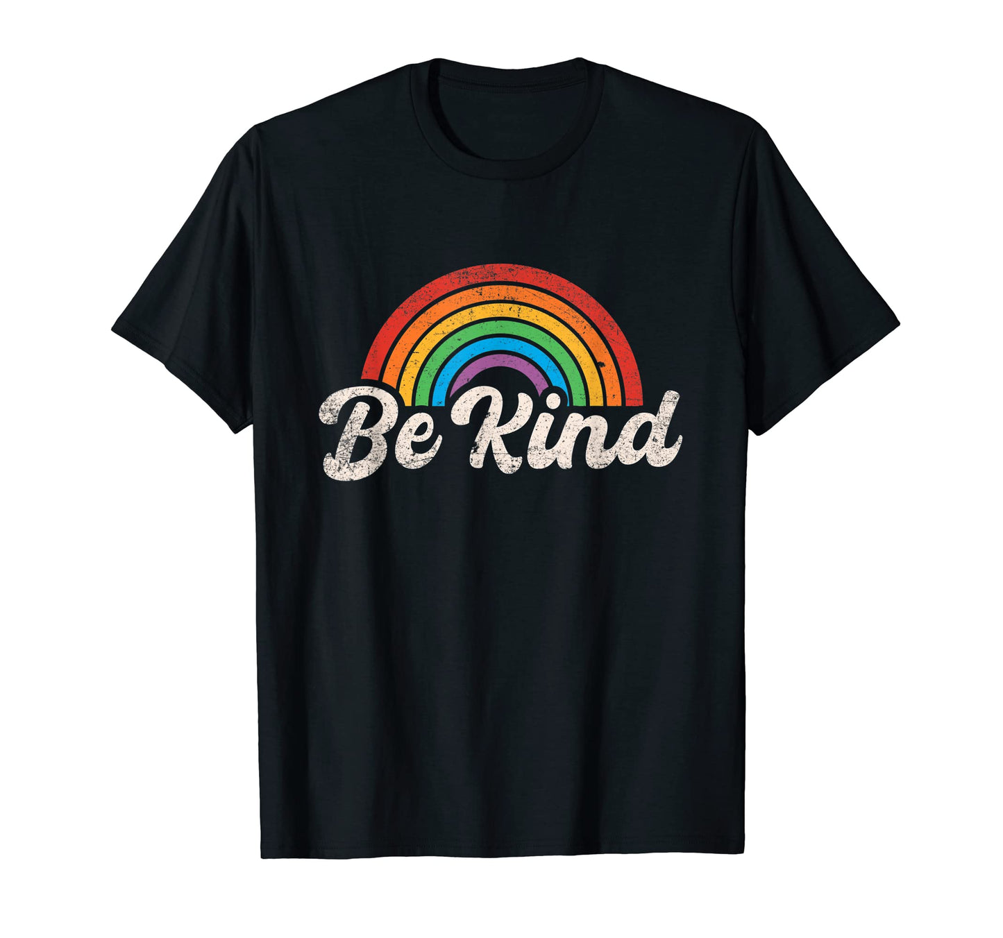 Be Kind Rainbow Kindness Week Anti T-Shirt - Aesthetic Graphic Unisex - T-Shirt, Sweatshirt, Hoodie