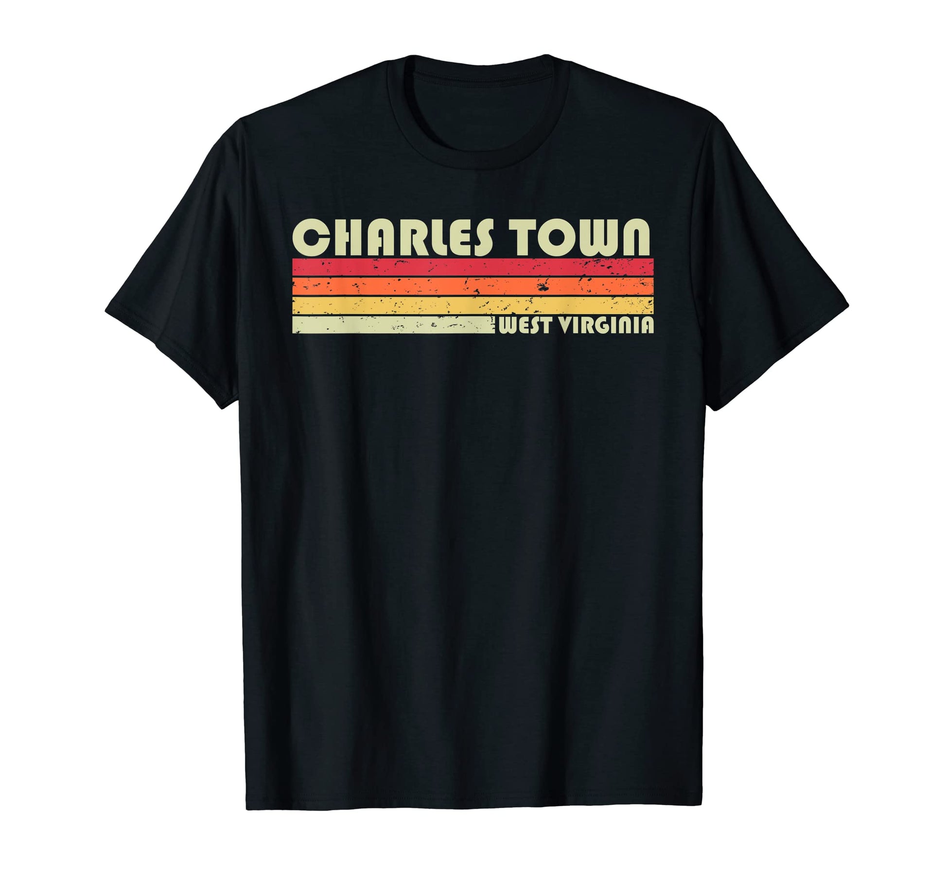 Charles Town Wv West Virginia Funny T-Shirt - Unique Graphic for Adults - T-Shirt, Sweatshirt, Hoodie