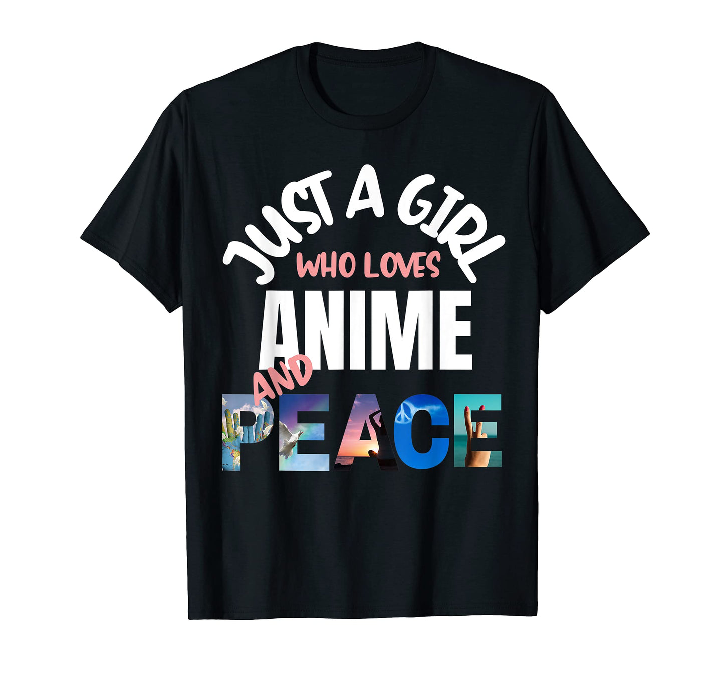 Just Who Loves Anime And Peace Kawaii T-Shirt - Graphic Print for Adults - T-Shirt, Sweatshirt, Hoodie