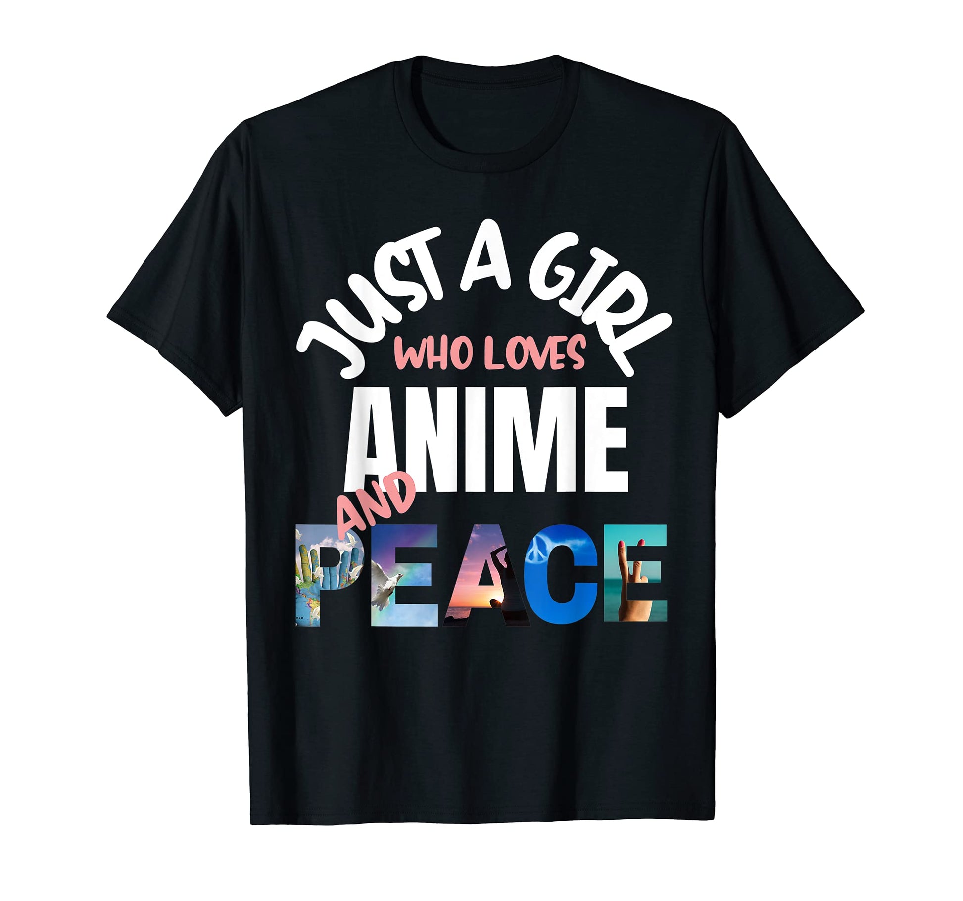 Just Who Loves Anime And Peace Kawaii T-Shirt - Graphic Print for Adults - T-Shirt, Sweatshirt, Hoodie