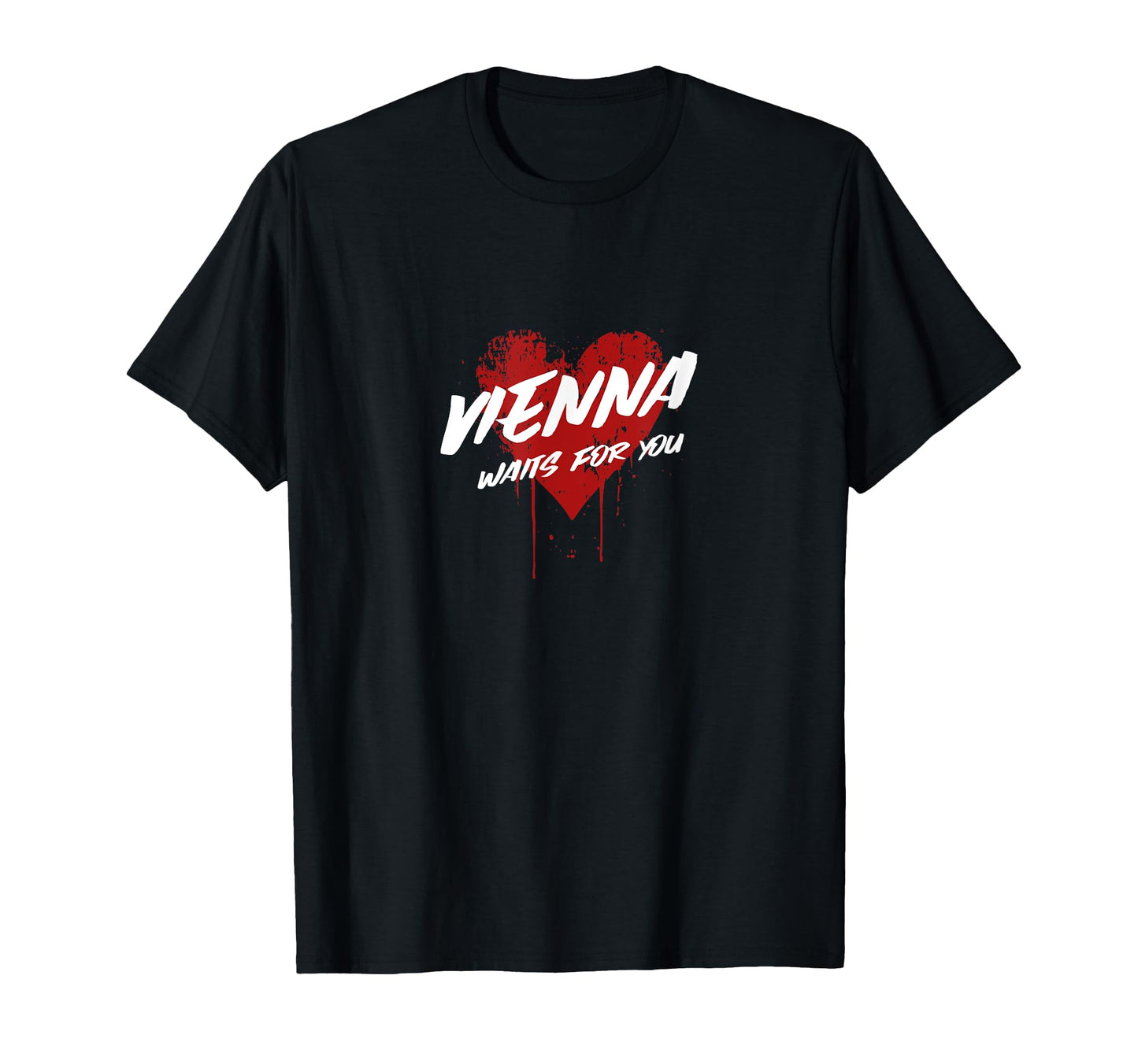 Vienna Waits You Grunge Love Heart T-Shirt - Unique Graphic Men Women - T-Shirt, Sweatshirt, Hoodie