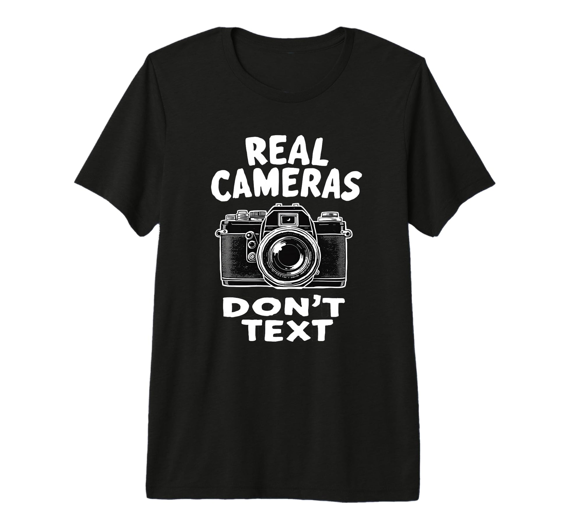 Photography Lover Dont Text Camera T-Shirt - Novelty Apparel Unisex - T-Shirt, Sweatshirt, Hoodie