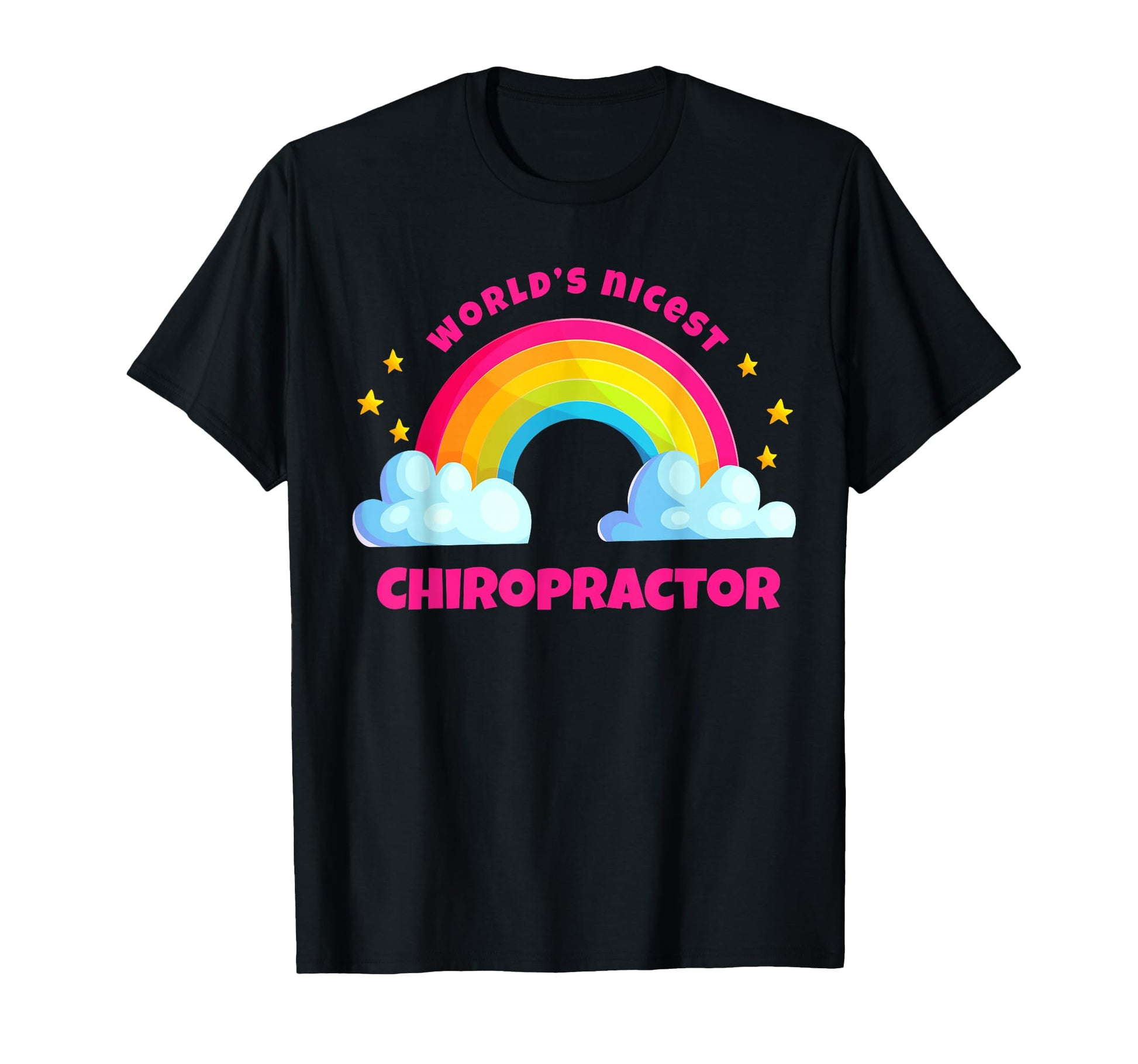Worlds Nicest Chiropractor Stuff T-Shirt - Unique Graphic for Adults - T-Shirt, Sweatshirt, Hoodie