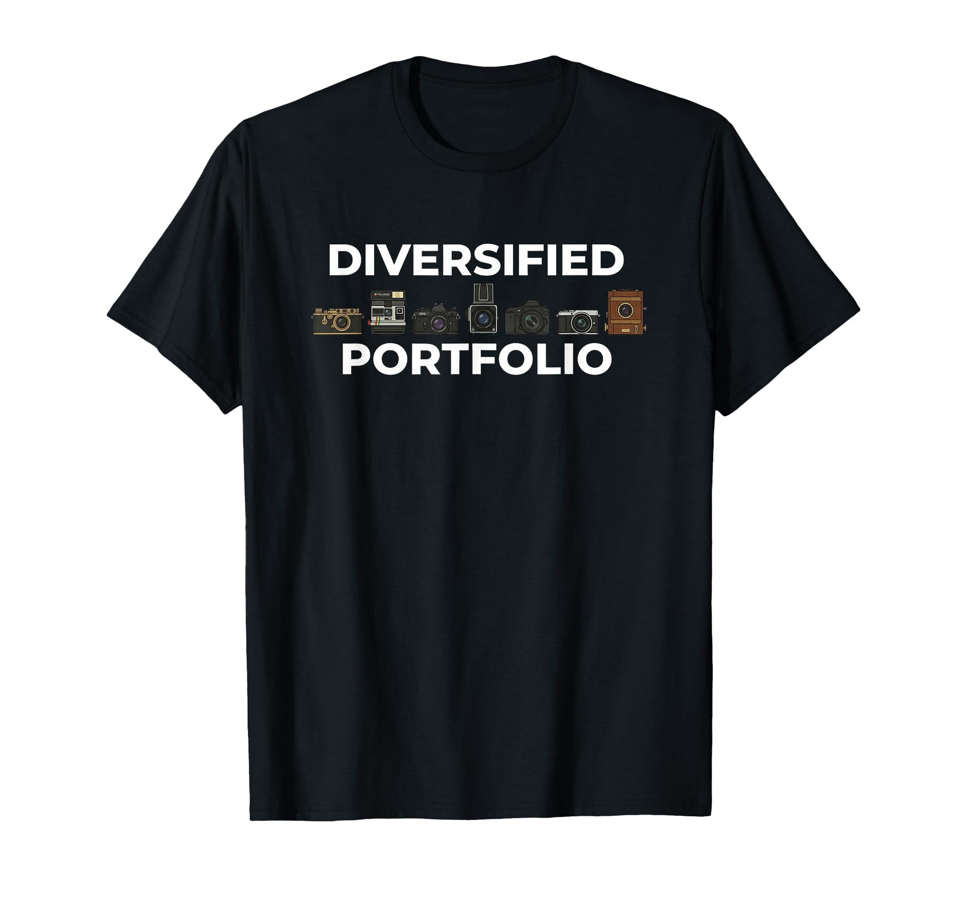 Diversified Portfolio Camera T-Shirt - Casual Everyday Wear for Adults - T-Shirt, Sweatshirt, Hoodie