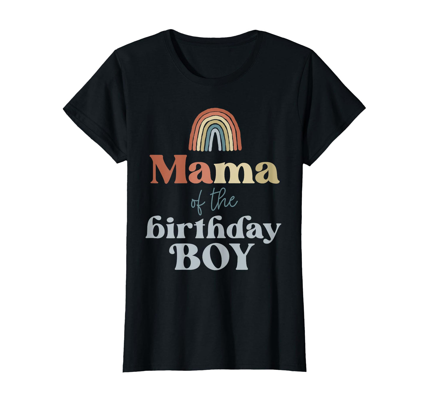 Mama Birthday Boho Rainbow Party T-Shirt - Streetwear Style Men Women - T-Shirt, Sweatshirt, Hoodie