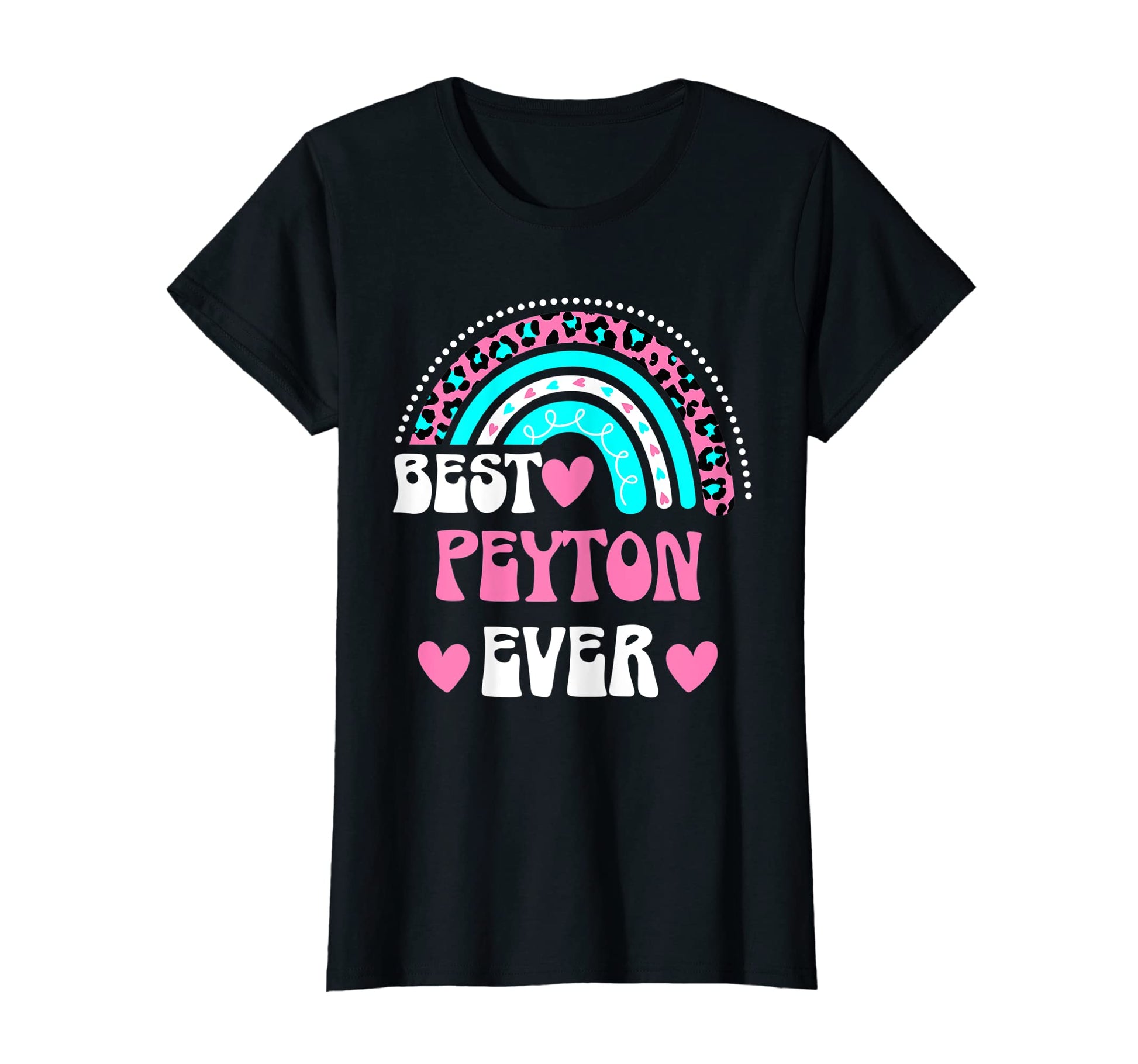 Best Peyton Ever Personal Name Leopard T-Shirt - Unique Graphic for Adults - T-Shirt, Sweatshirt, Hoodie