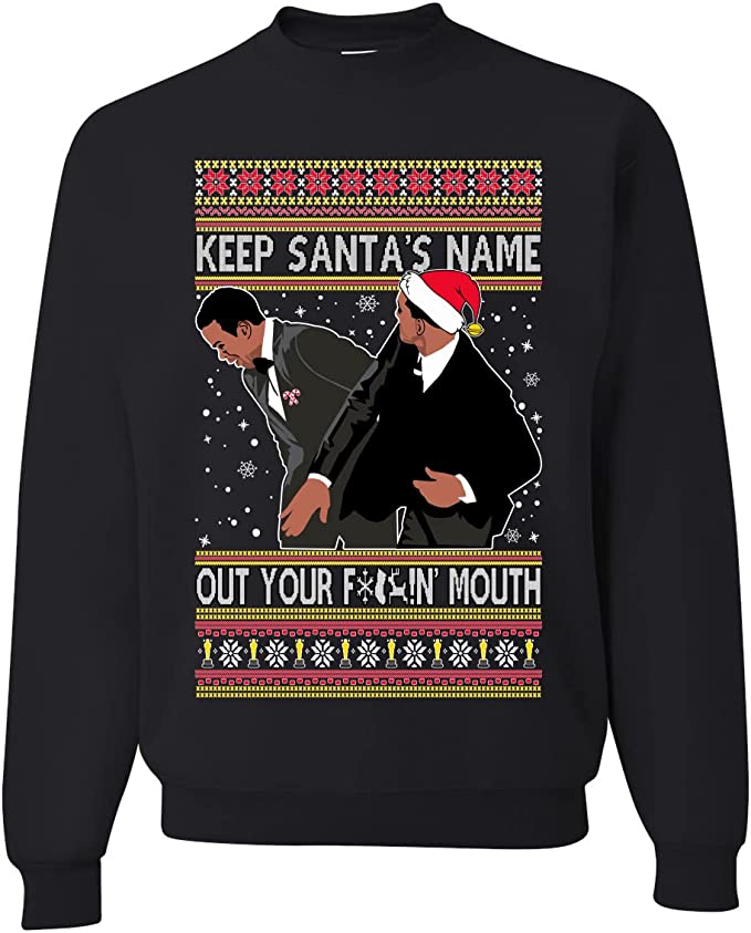 Will Chris Slap Award Show Meme Keep Santa’s Name Out Your Mouth Ugly Christmas Sweater - Holiday Gift product image