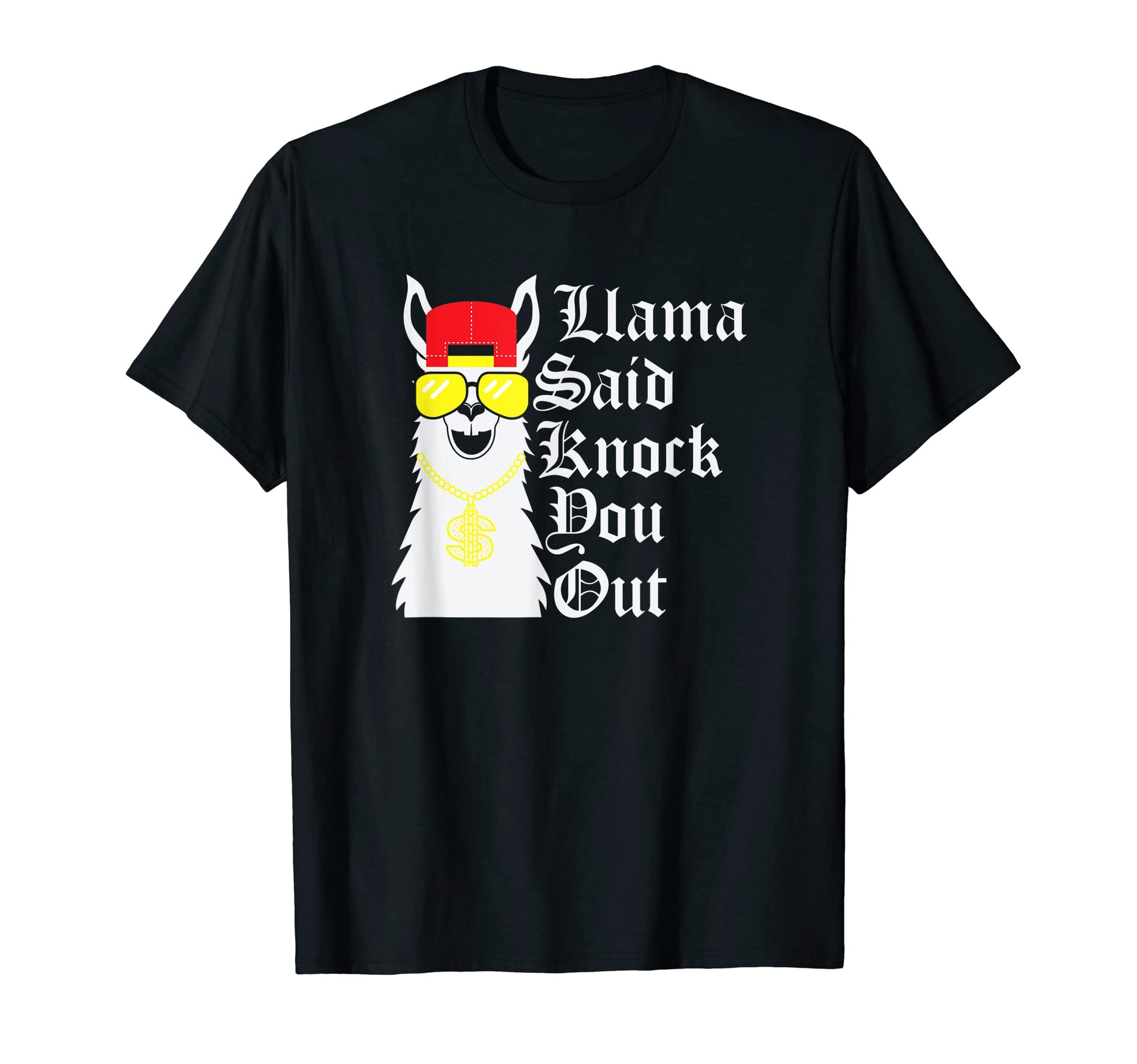 Llama Said Knock You Out Funny Rap T-Shirt - Custom Art Print for Adults - T-Shirt, Sweatshirt, Hoodie