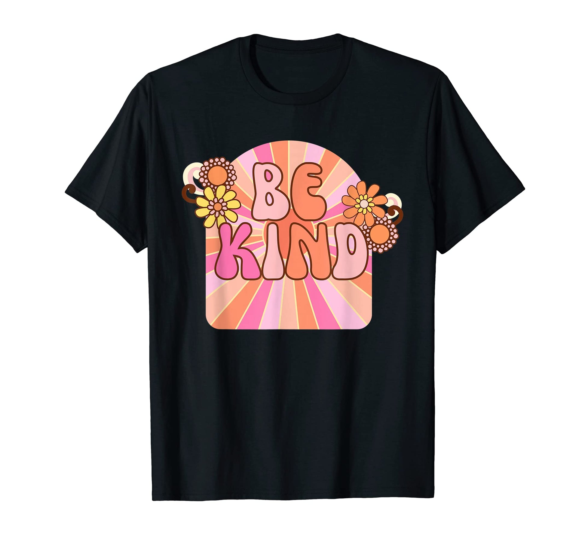Be Kind Rainbow Positive Quotes T-Shirt - Fun Novelty Design Men Women - T-Shirt, Sweatshirt, Hoodie