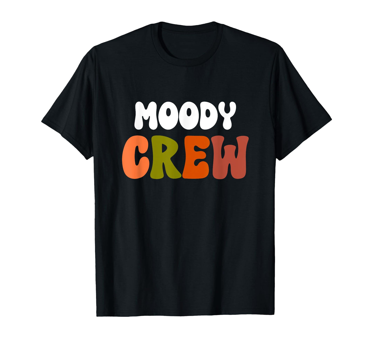 Moody Crew Team Matching Boho T-Shirt - Streetwear Style Men Women - T-Shirt, Sweatshirt, Hoodie